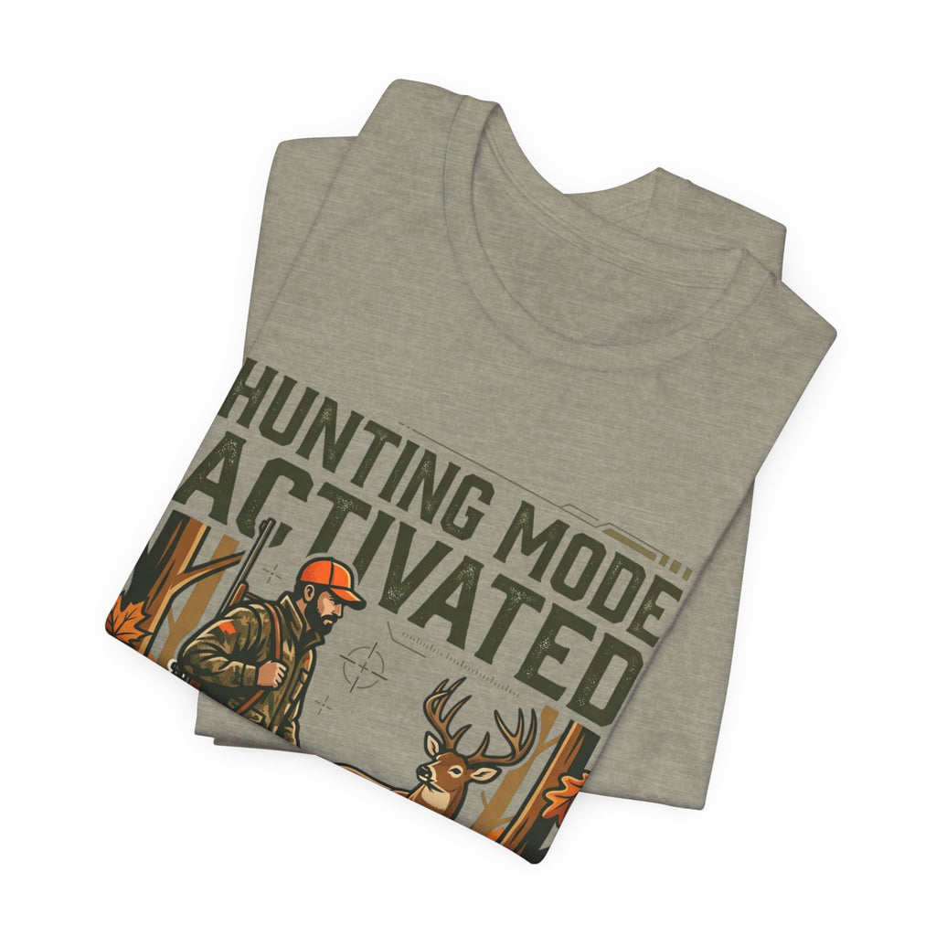 Hunting Mode Activated T-Shirt — Camouflage Deer Hunting Tee