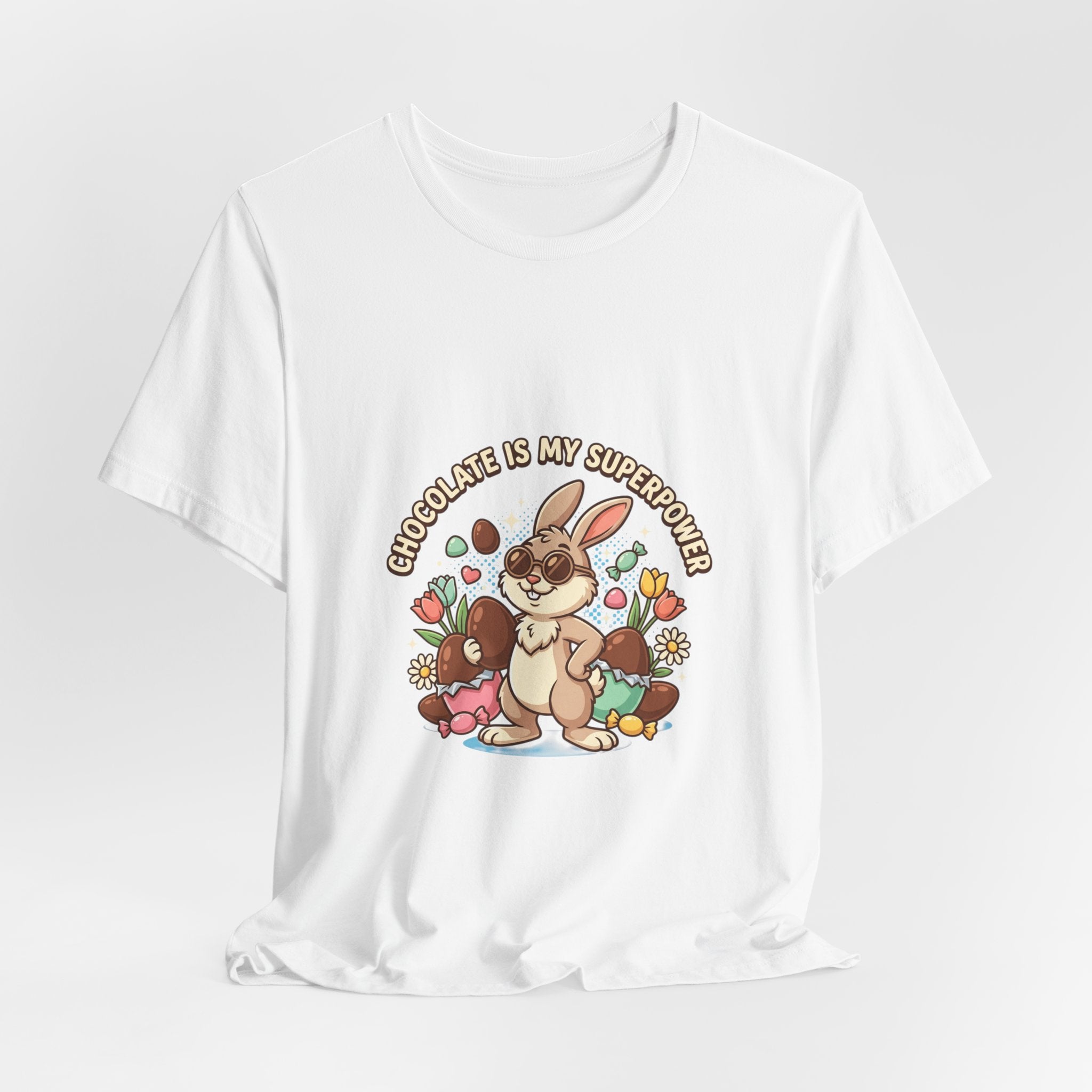 Easter Bunny Tee — "Chocolate Is My Superpower" Cute Bunny Easter T-Shirt
