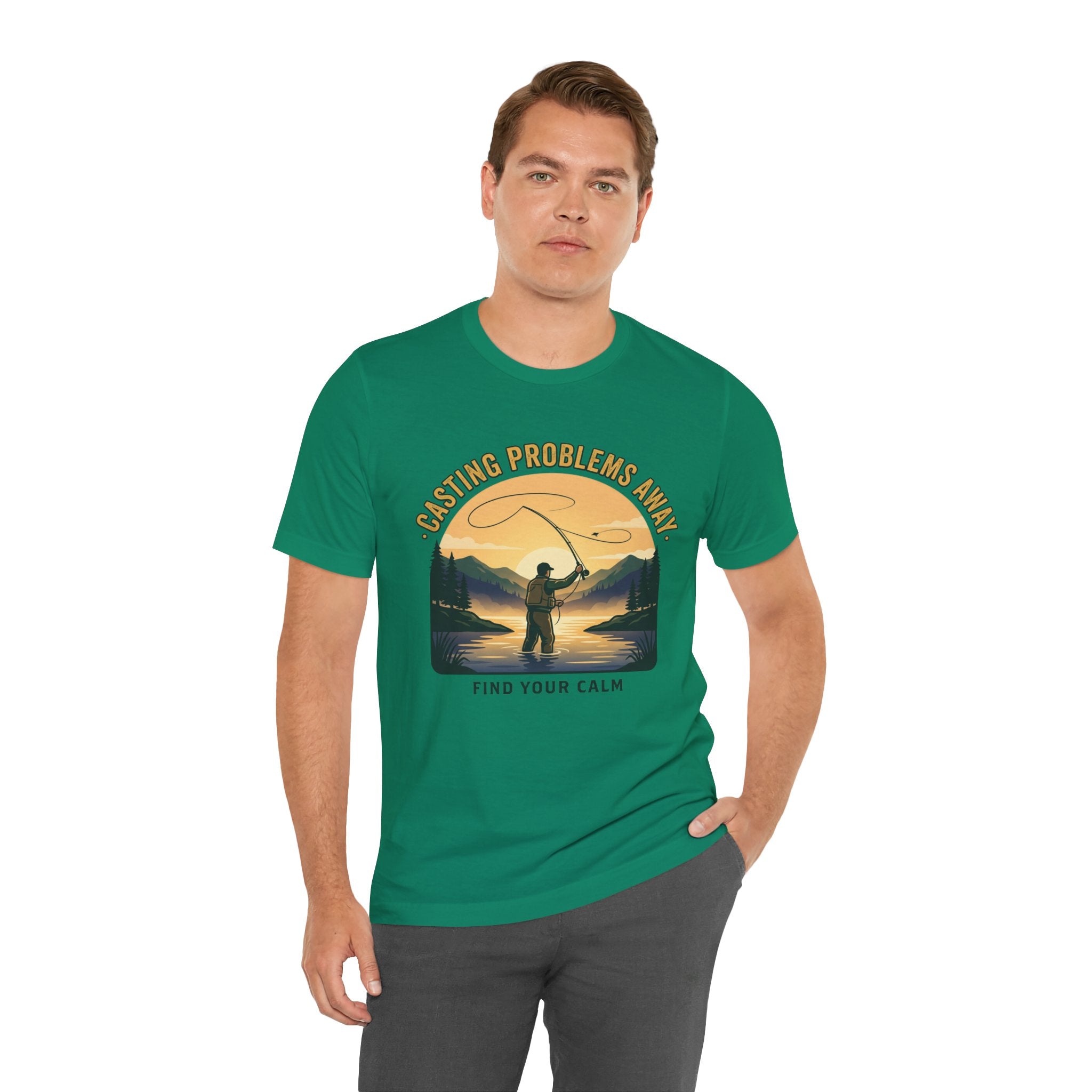 Fishing T-Shirt — "Casting Problems Away, Find Your Calm" Outdoor Angler Tee