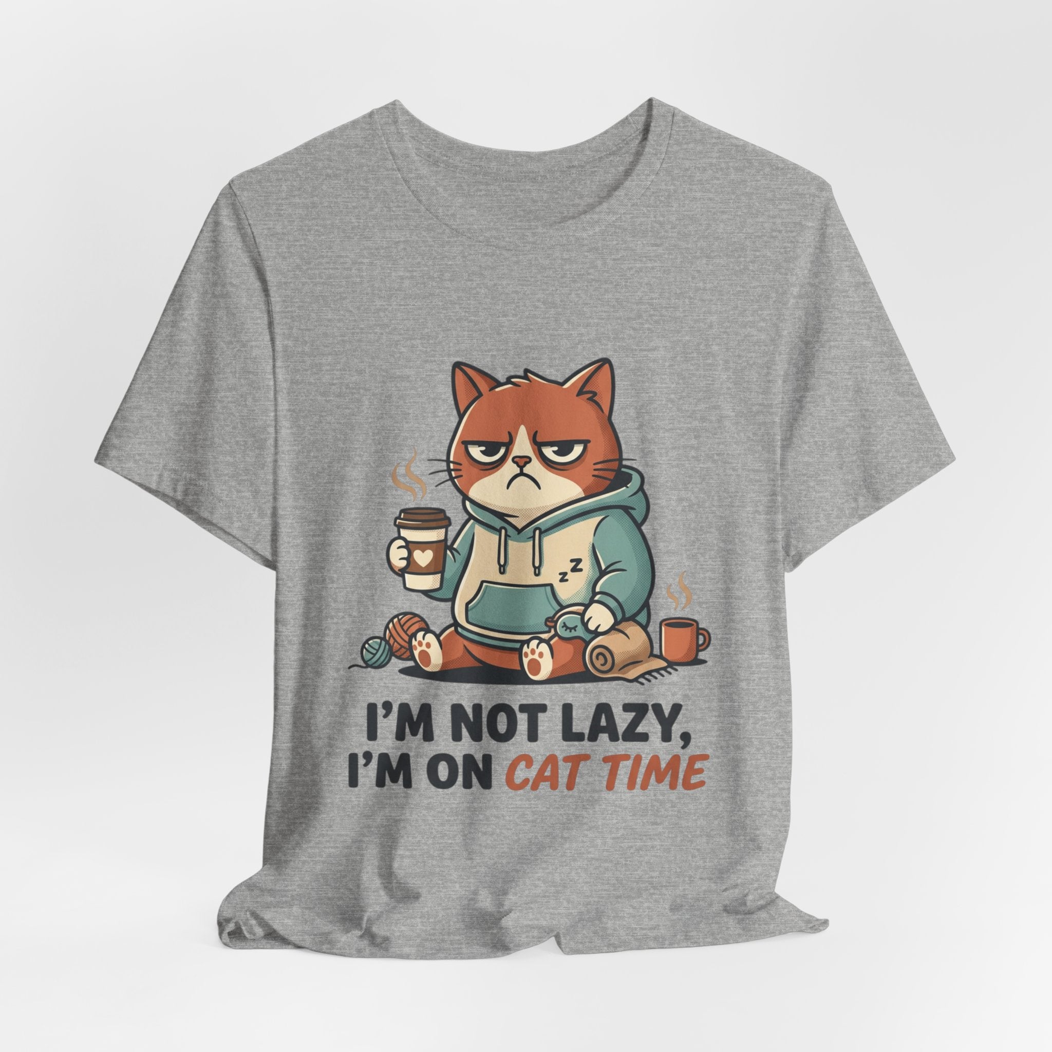Cat Time T-Shirt — "I’m Not Lazy, I’m On Cat Time" Graphic Tee