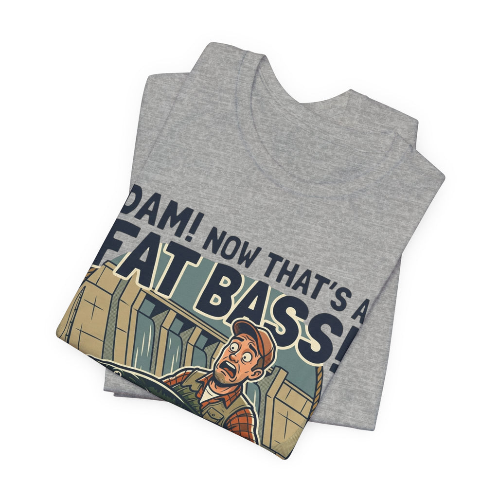 Fishing T‑Shirt – "Dam! Now That’s a Fat Bass!" Retro Angler Tee