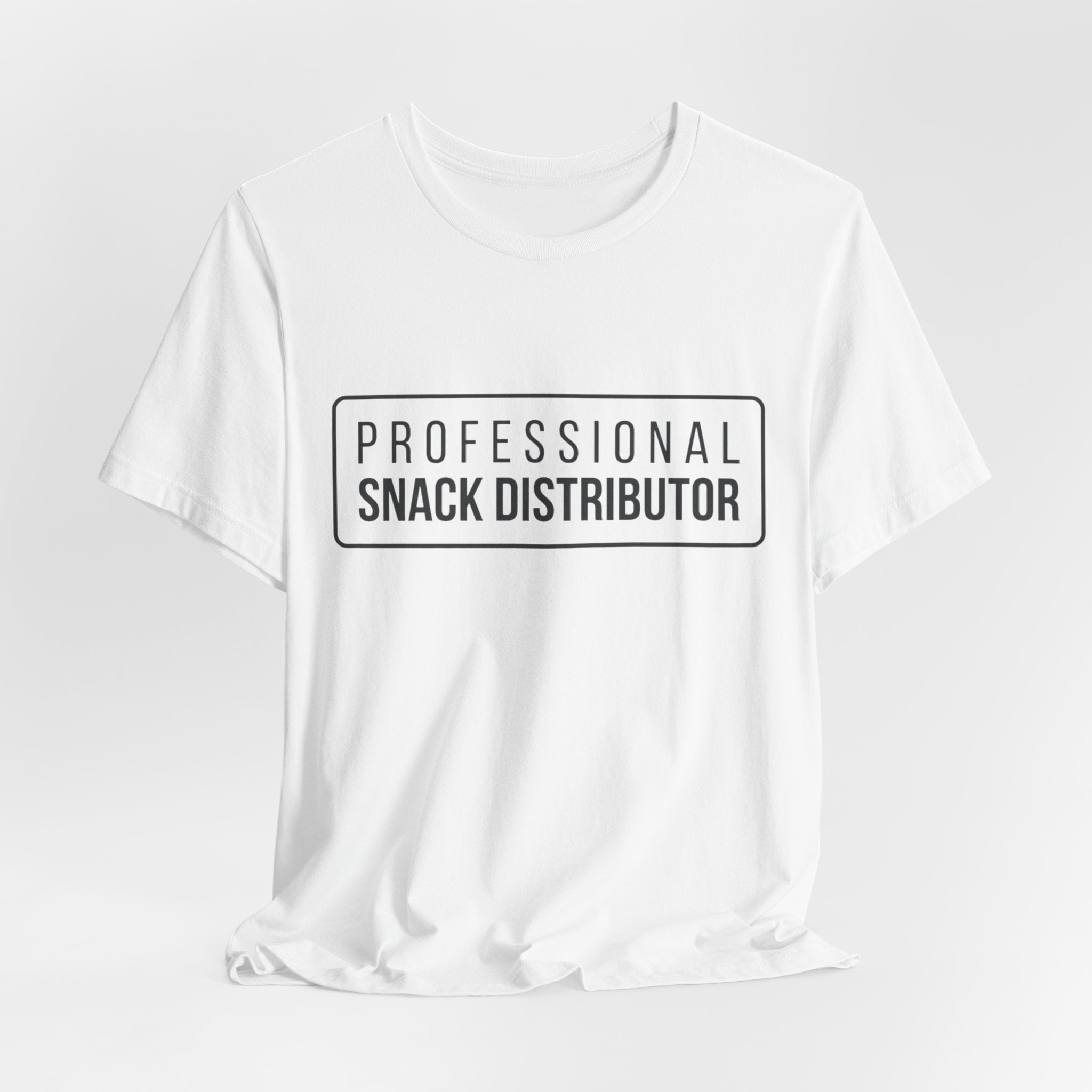 Professional Snack Distributor Tee — Funny Food Lover T-Shirt