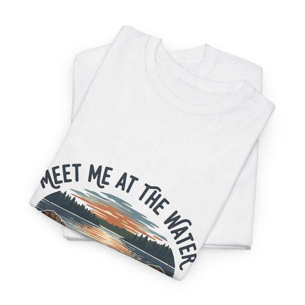 Meet Me at the Water T-Shirt