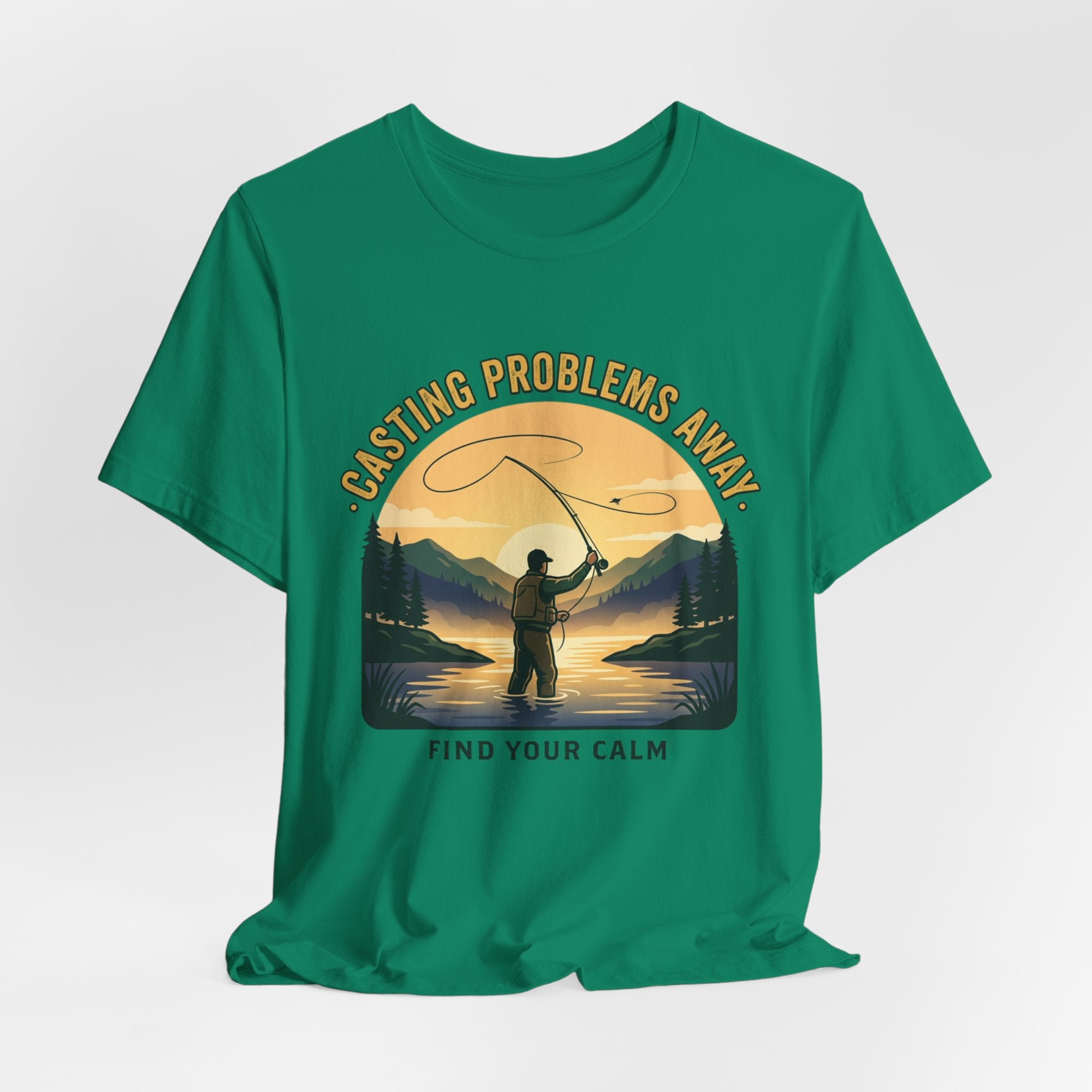 Fishing T-Shirt — "Casting Problems Away, Find Your Calm" Outdoor Angler Tee