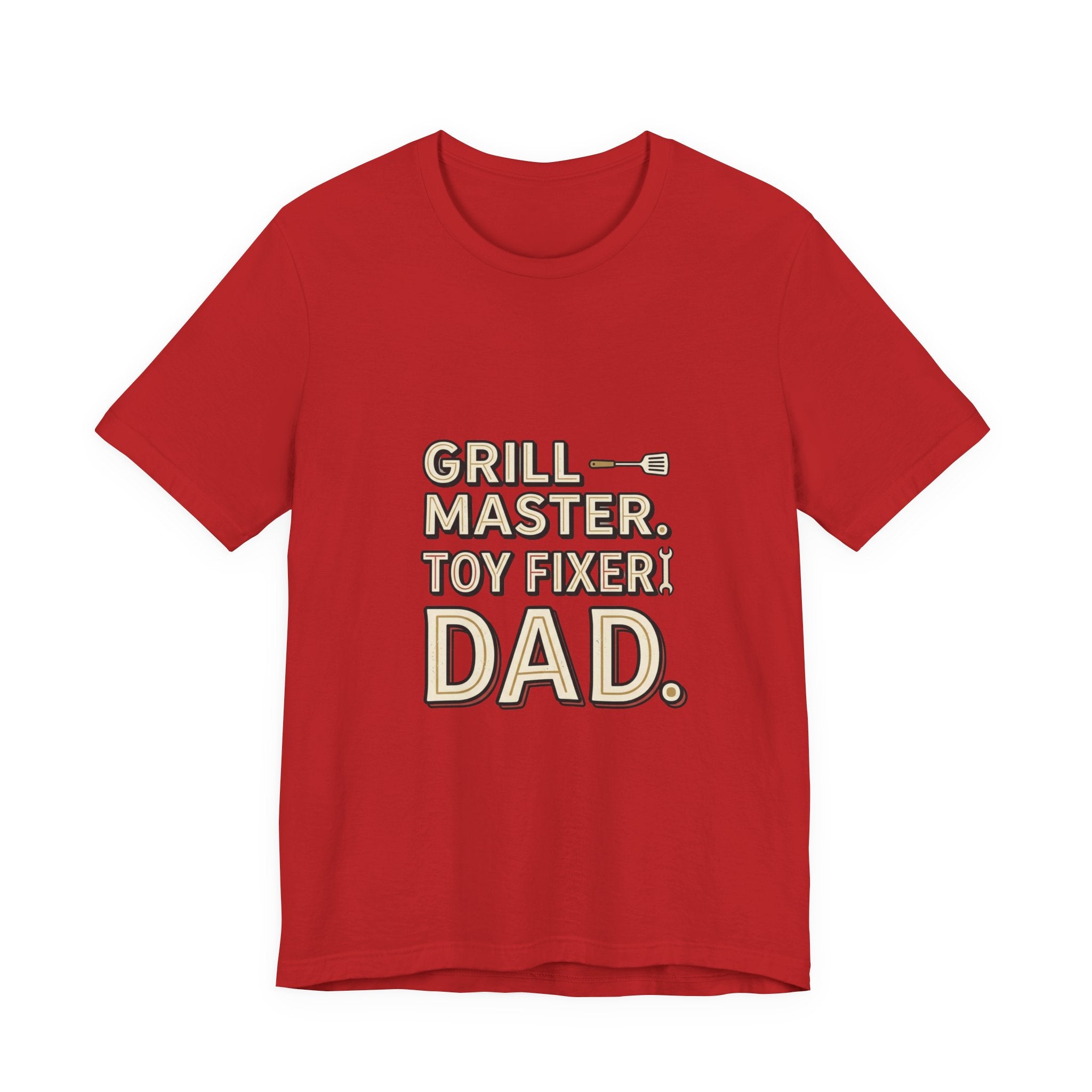 Dad T-Shirt - "Grill Master. Toy Fixer. Dad." Funny Father's Day Tee