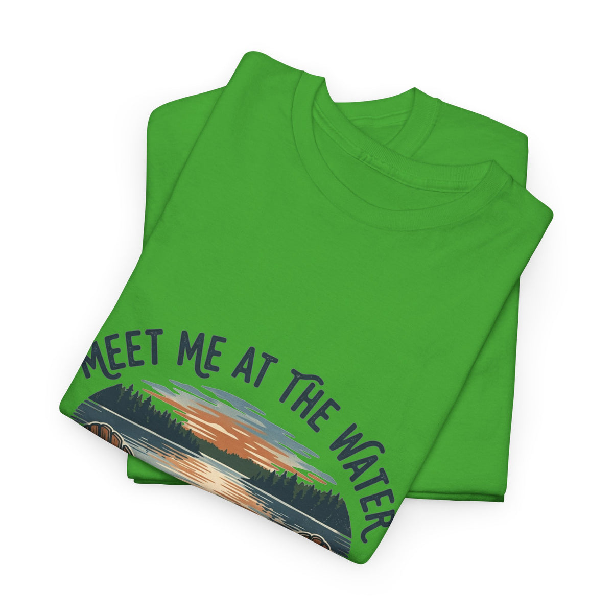 Meet Me at the Water T-Shirt