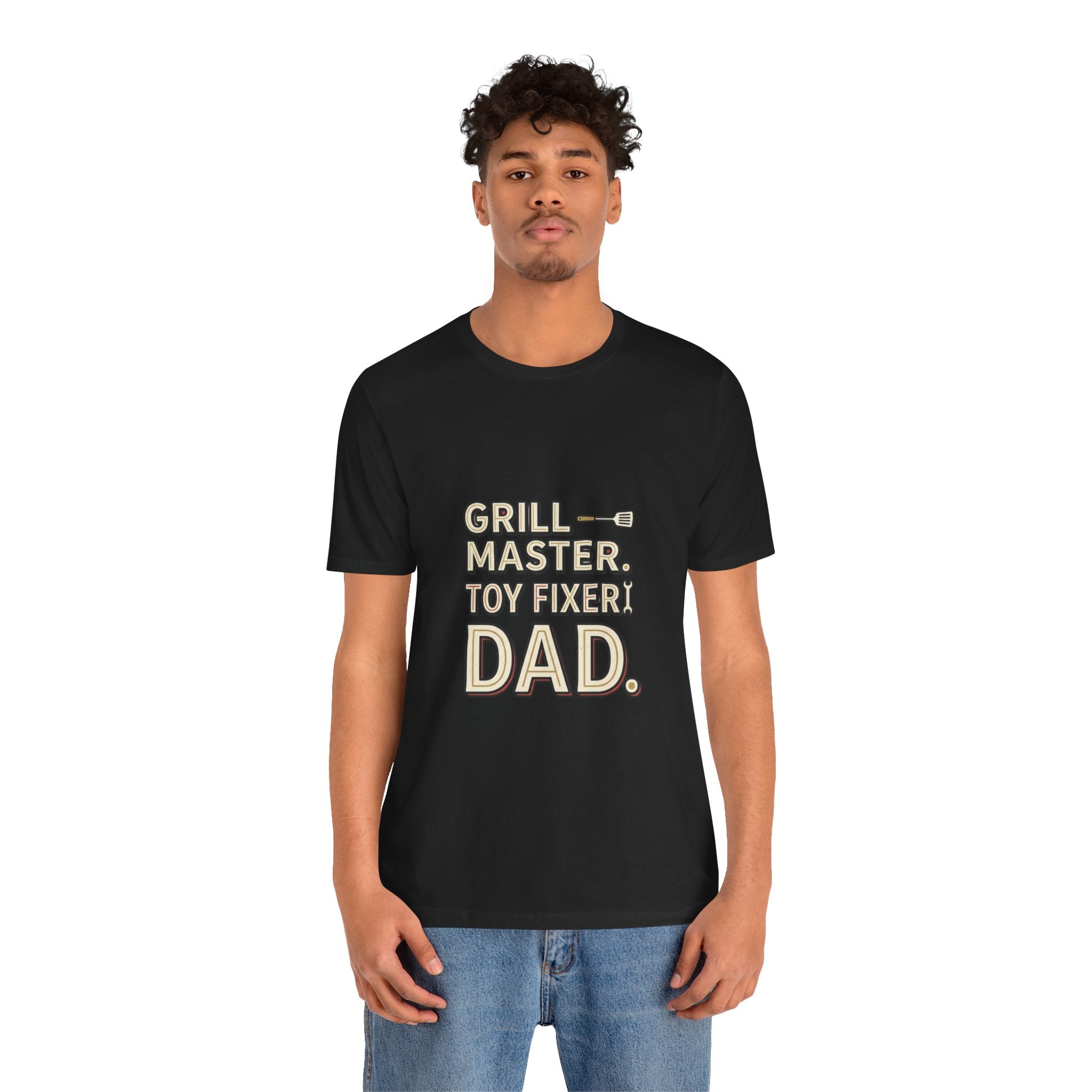 Dad T-Shirt - "Grill Master. Toy Fixer. Dad." Funny Father's Day Tee