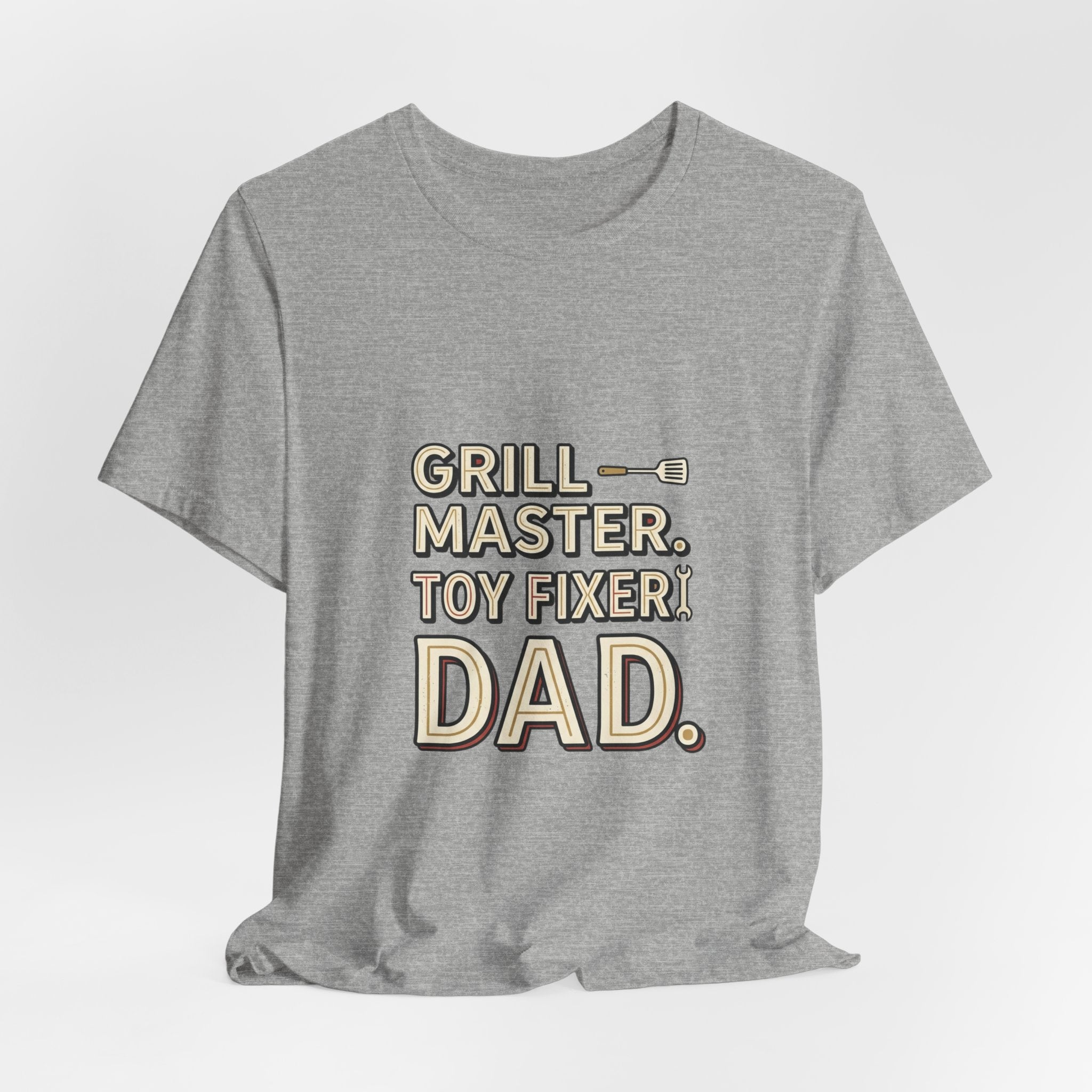 Dad T-Shirt - "Grill Master. Toy Fixer. Dad." Funny Father's Day Tee