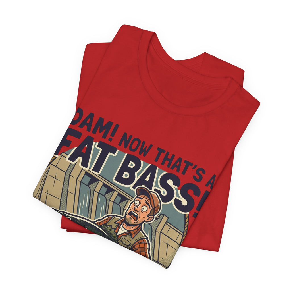 Fishing T‑Shirt – "Dam! Now That’s a Fat Bass!" Retro Angler Tee