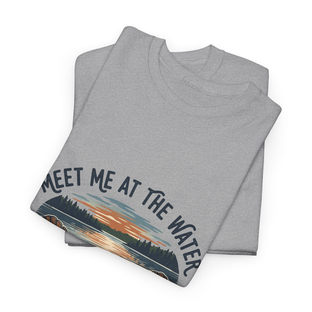Meet Me at the Water T-Shirt