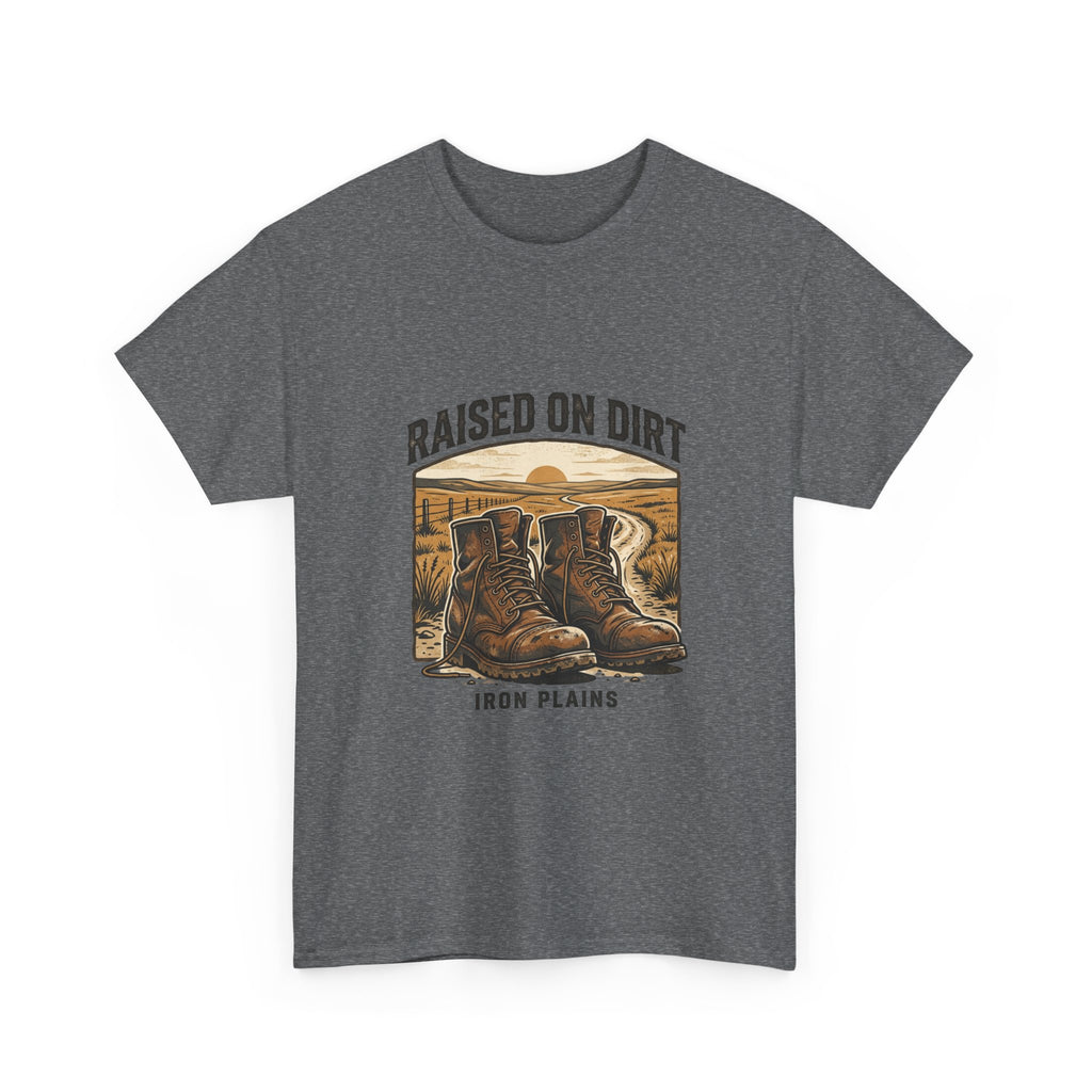 Raised on Dirt T-Shirt