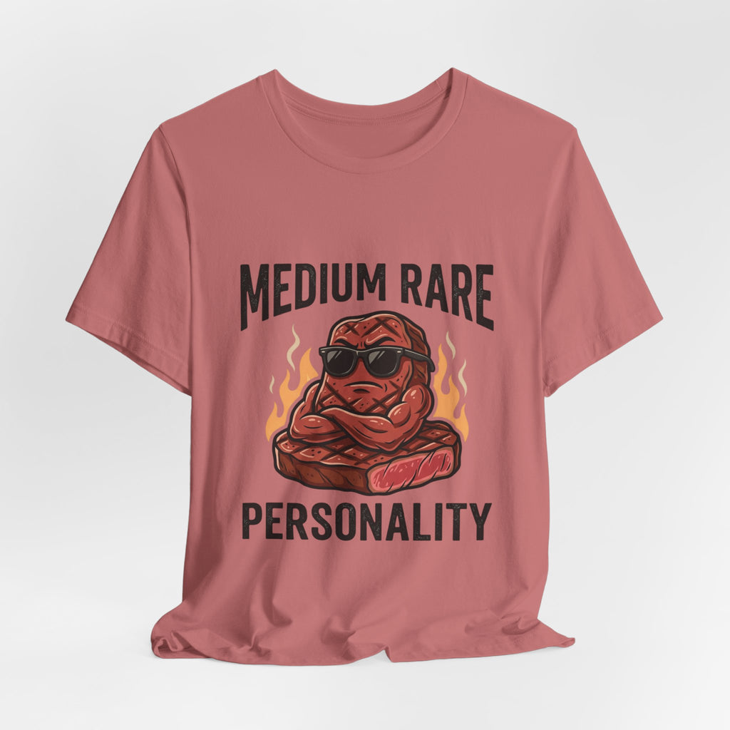 Medium Rare Personality Steak T-Shirt — Funny Grill & BBQ Shirt