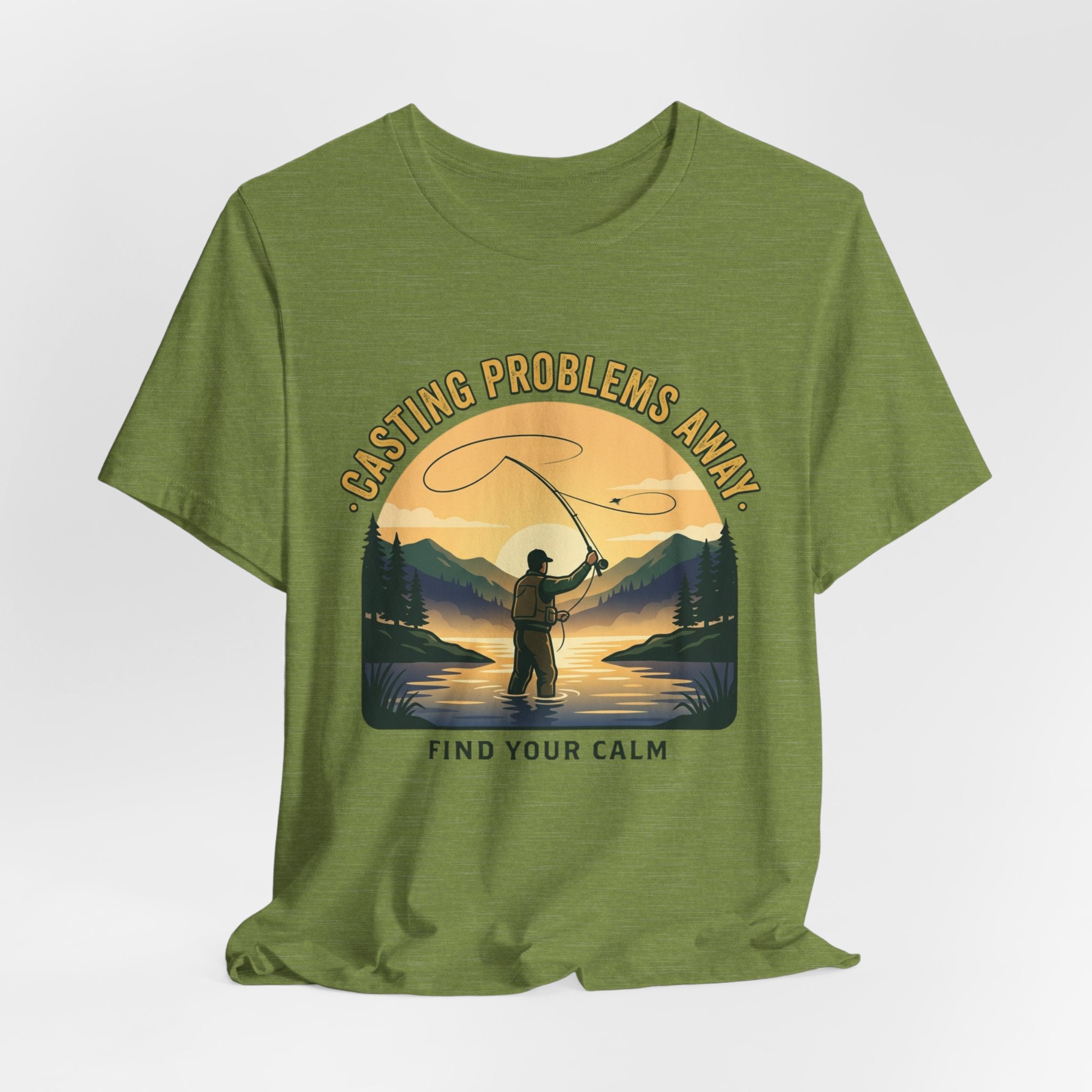 Fishing T-Shirt — "Casting Problems Away, Find Your Calm" Outdoor Angler Tee