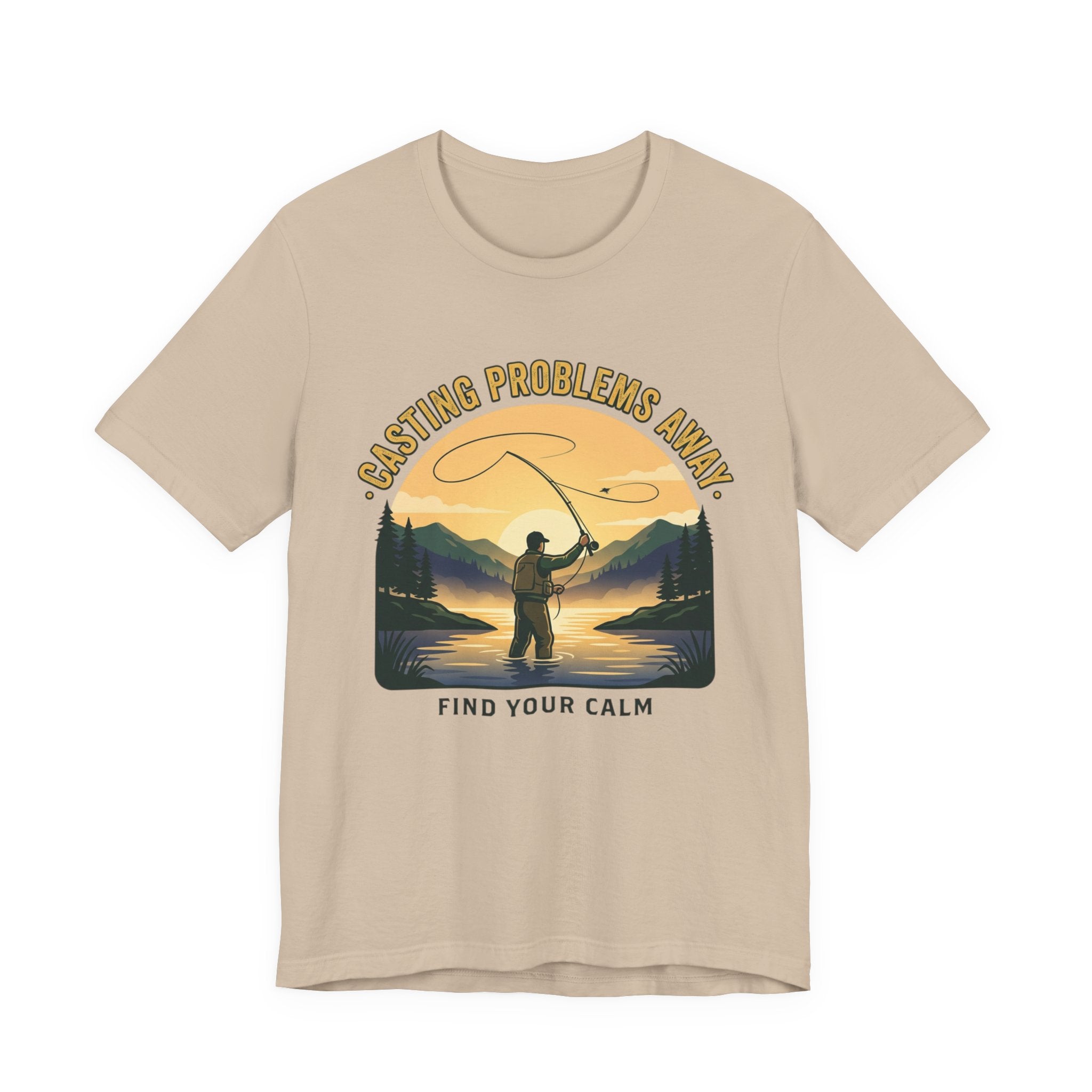 Fishing T-Shirt — "Casting Problems Away, Find Your Calm" Outdoor Angler Tee