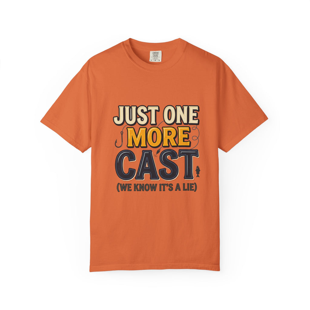 Fishing T-Shirt — "Just One More Cast (We Know It's A Lie)" Graphic Tee