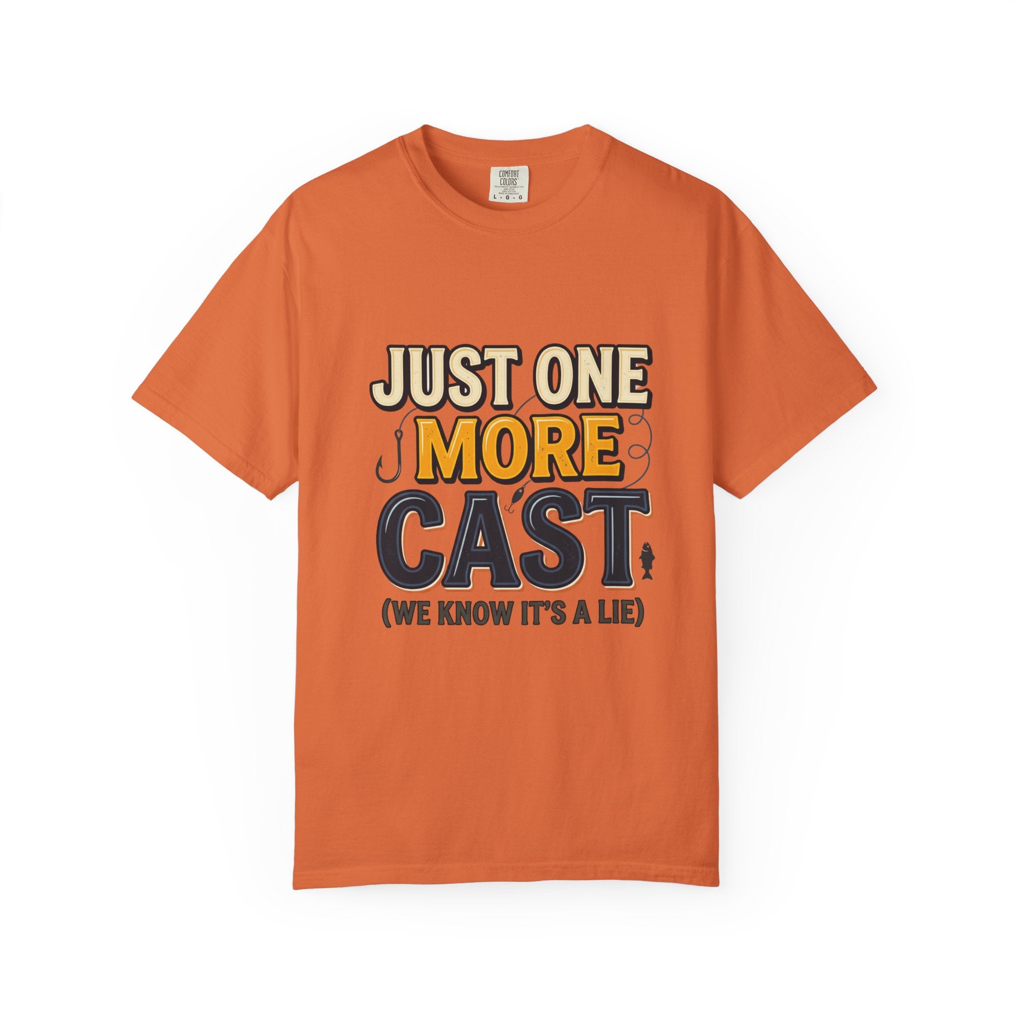 Fishing T-Shirt — "Just One More Cast (We Know It's A Lie)" Graphic Tee