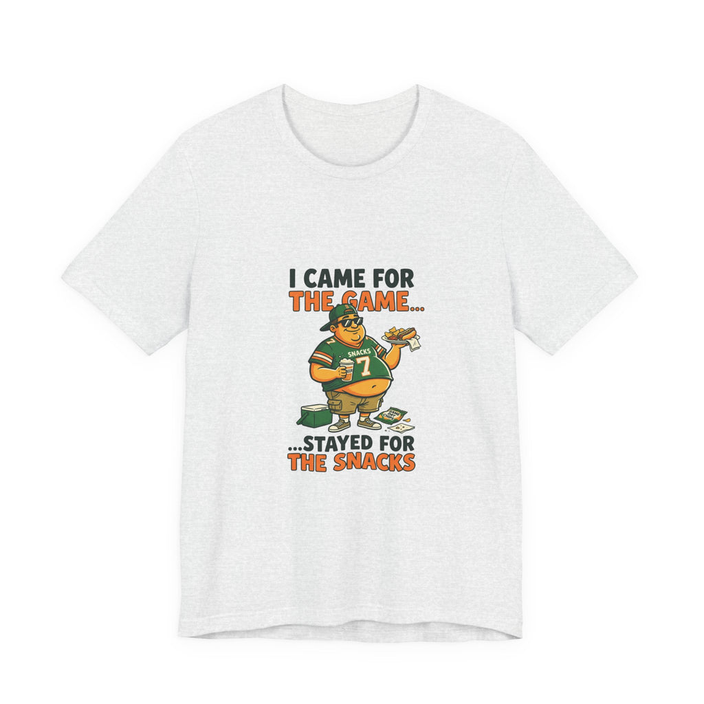 I Came for the Game, Stayed for the Snacks T-Shirt