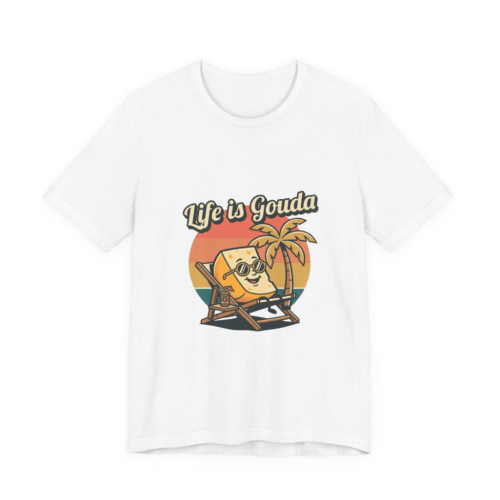 Life is Gouda Graphic Tee – Funny Cheese Vacation T-Shirt