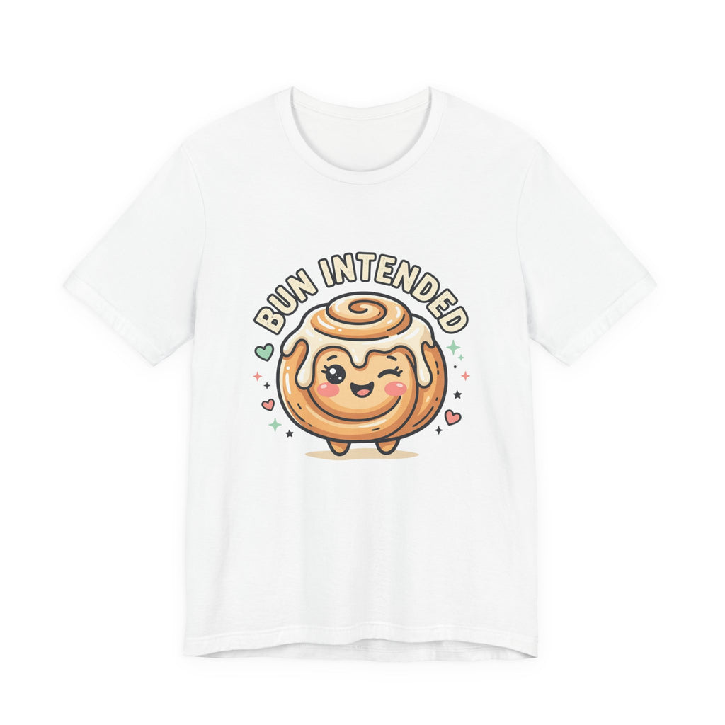 Bun Intended Cute Cinnamon Roll Tee