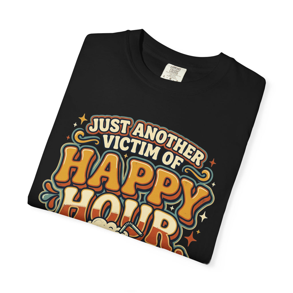 Happy Hour T-Shirt — "Just Another Victim of Happy Hour" Funny Bar Tee