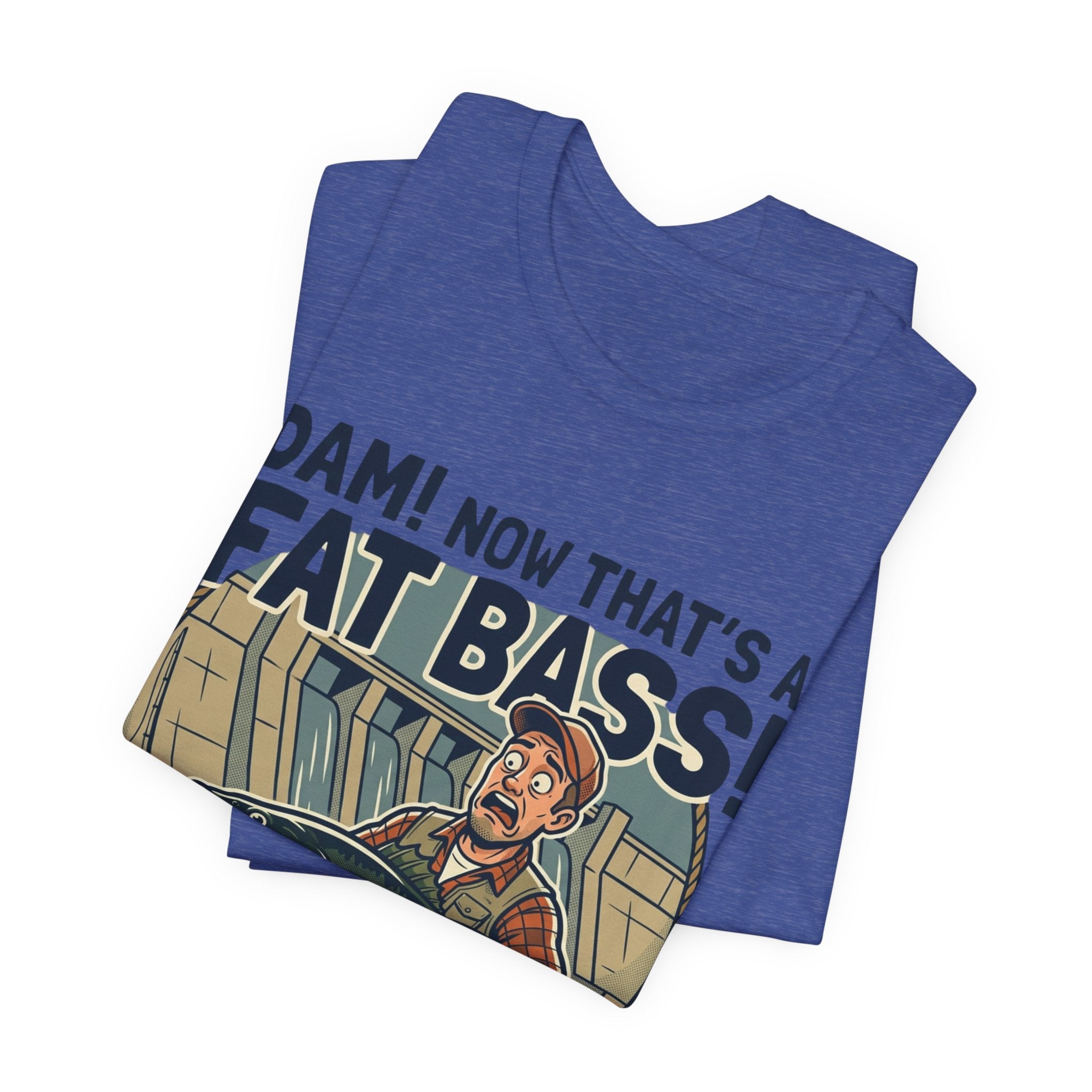 Fishing T‑Shirt – "Dam! Now That’s a Fat Bass!" Retro Angler Tee
