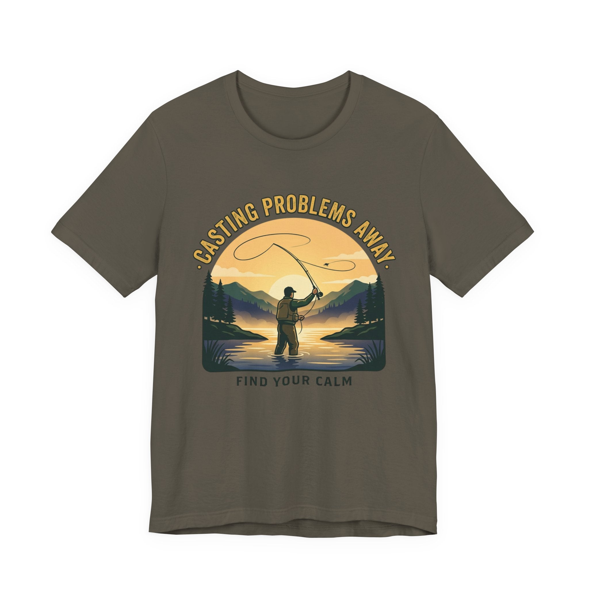 Fishing T-Shirt — "Casting Problems Away, Find Your Calm" Outdoor Angler Tee