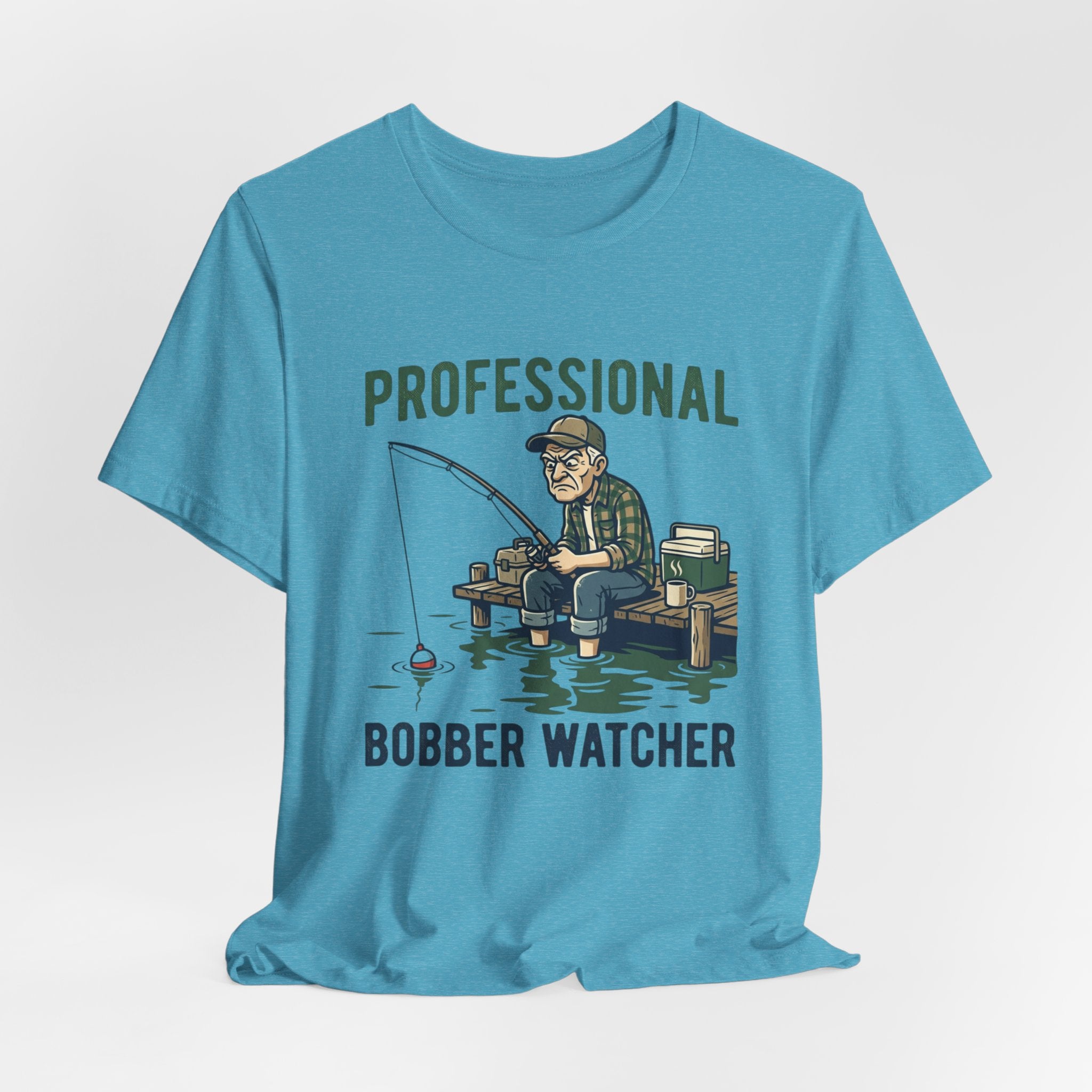 Professional Bobber Watcher Fishing T‑Shirt