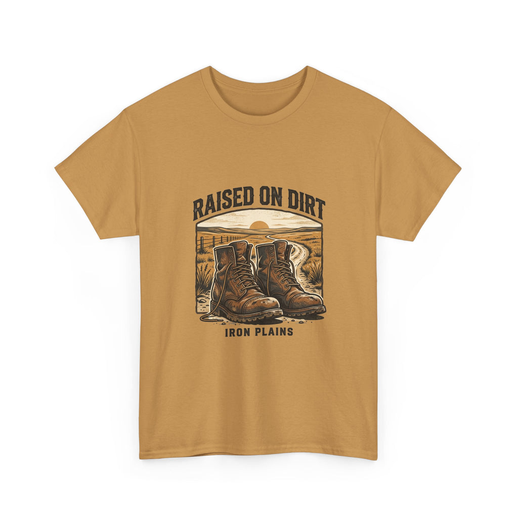 Raised on Dirt T-Shirt
