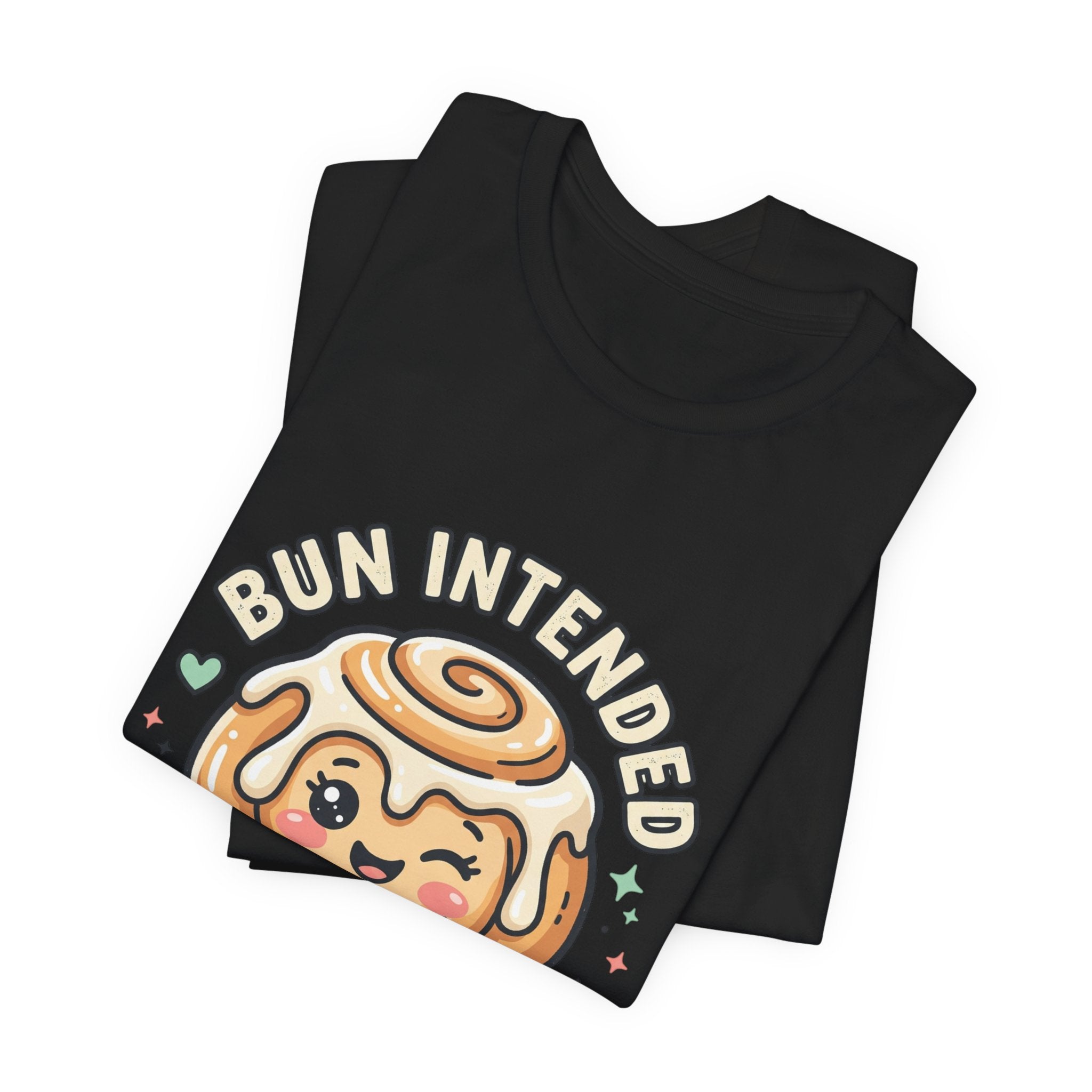 Bun Intended Cute Cinnamon Roll Tee