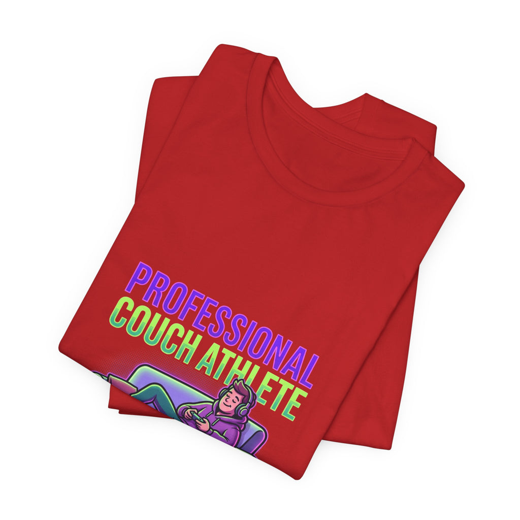 Professional Couch Athlete T-Shirt — Funny Lazy Gamer Tee