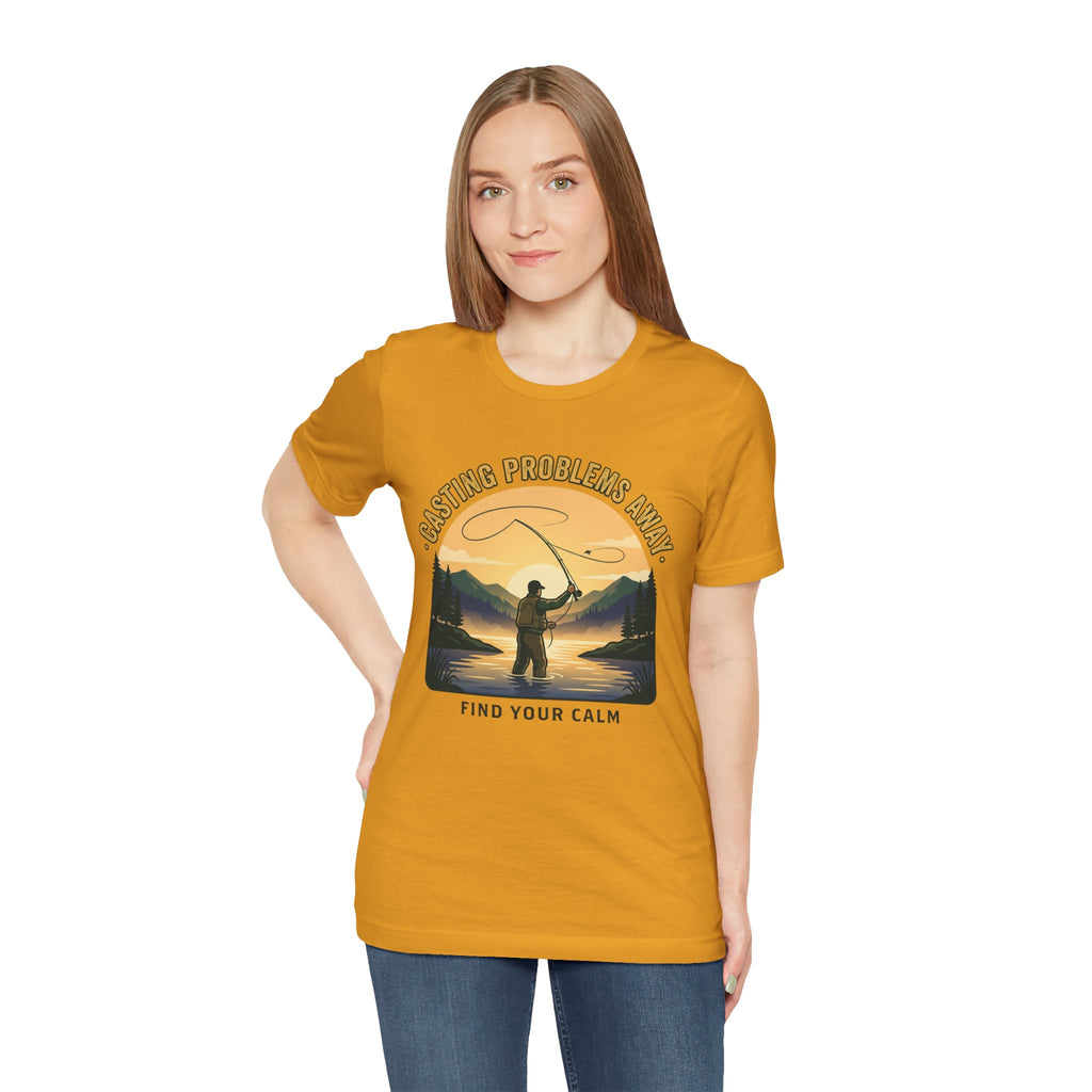 Fishing T-Shirt — "Casting Problems Away, Find Your Calm" Outdoor Angler Tee