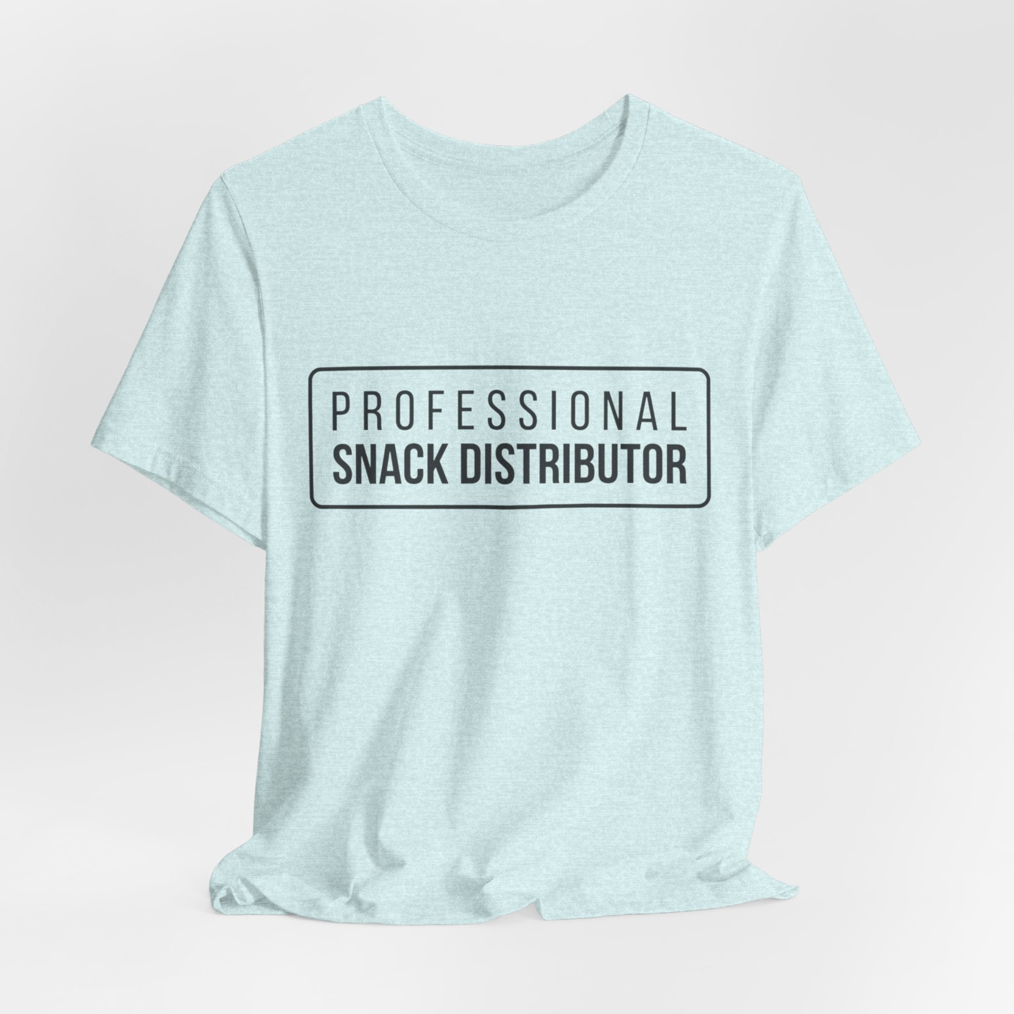 Professional Snack Distributor Tee — Funny Food Lover T-Shirt
