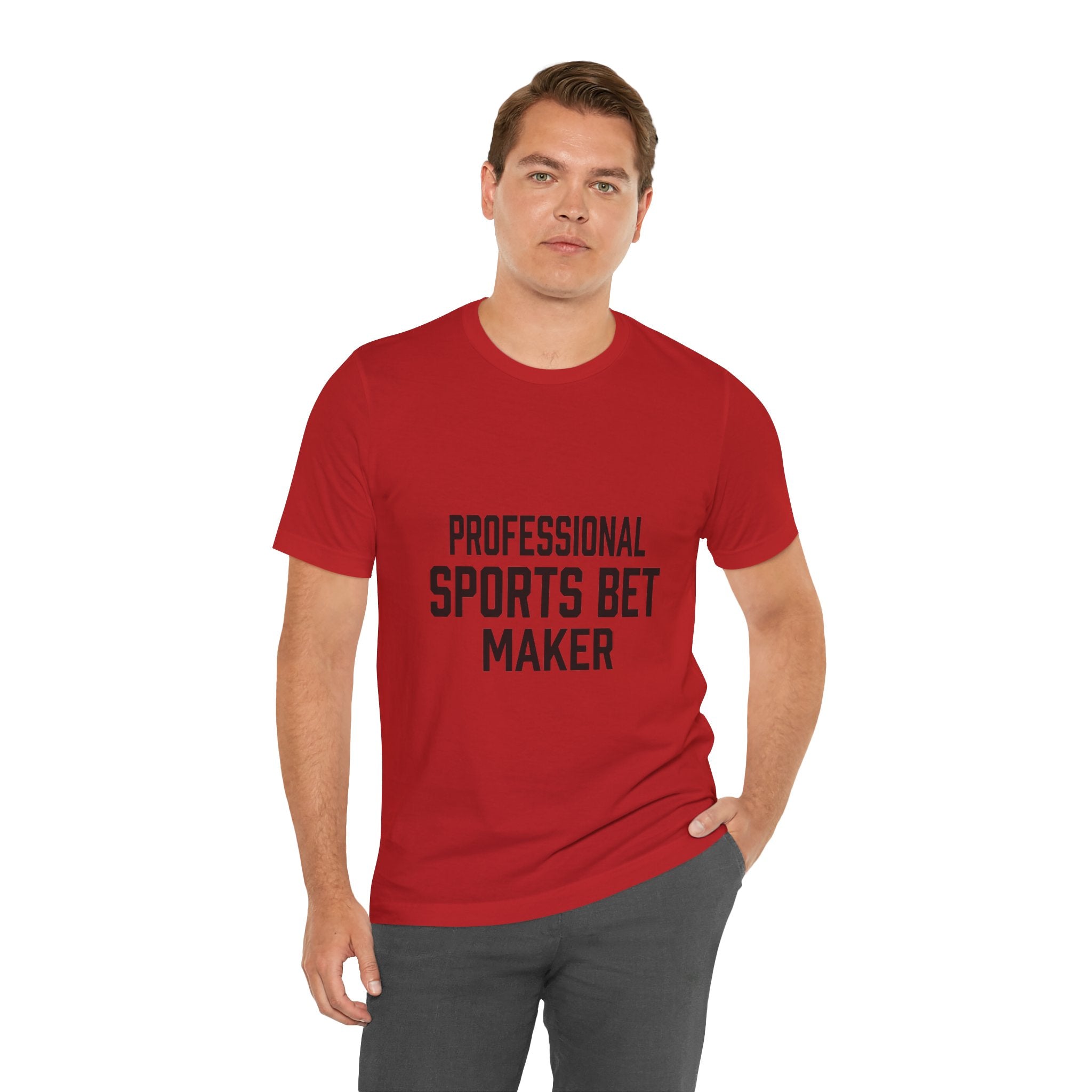 Professional Sports Bet Maker T-Shirt