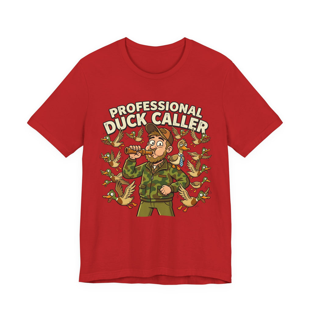 Professional Duck Caller T-Shirt — Funny Hunting Tee for Duck Hunters