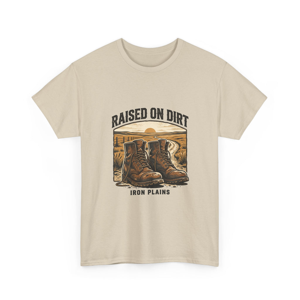 Raised on Dirt T-Shirt