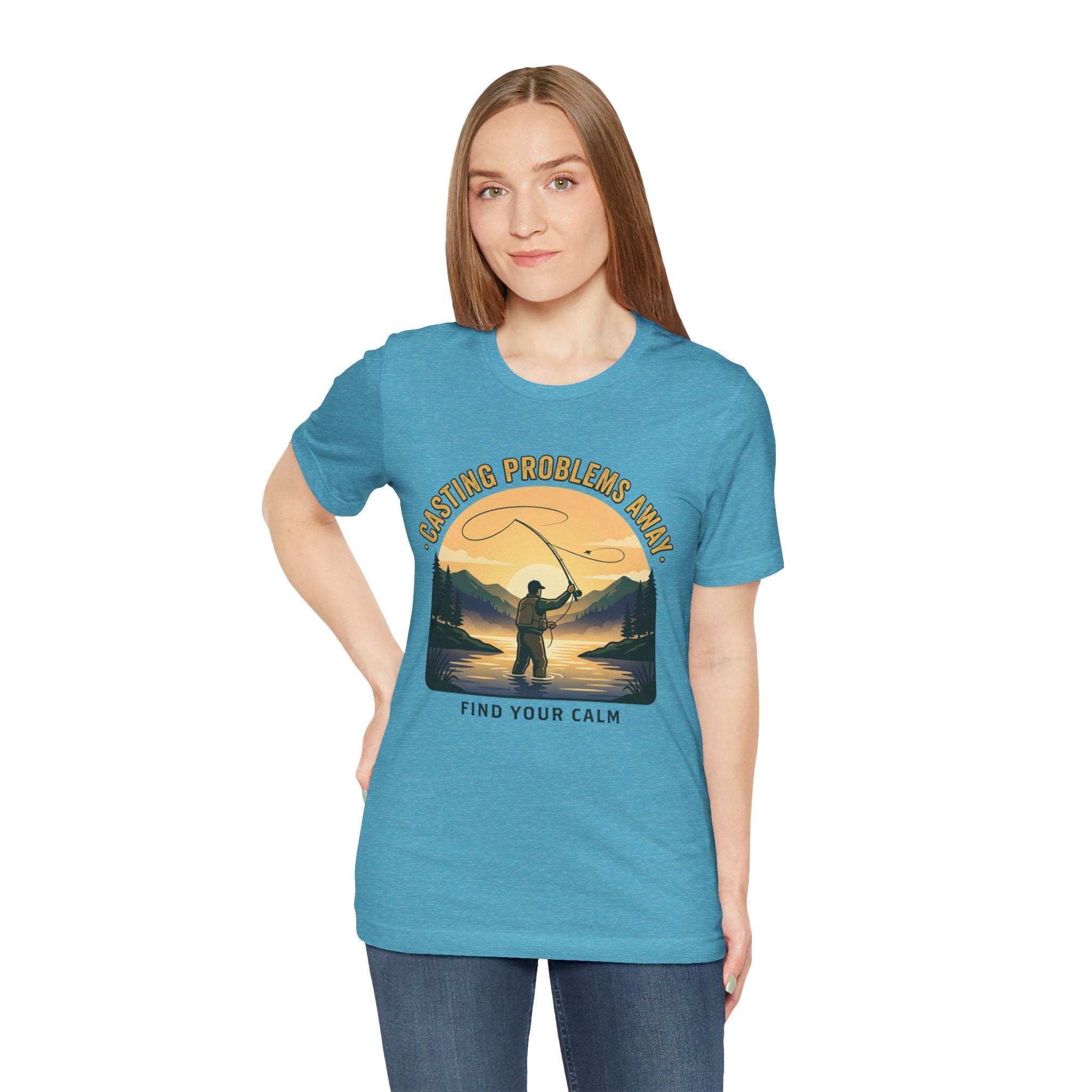 Fishing T-Shirt — "Casting Problems Away, Find Your Calm" Outdoor Angler Tee