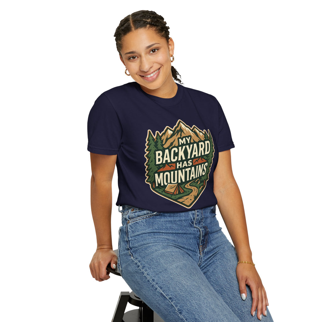 My Backyard Has Mountains T-Shirt — Outdoor Camping Graphic Tee