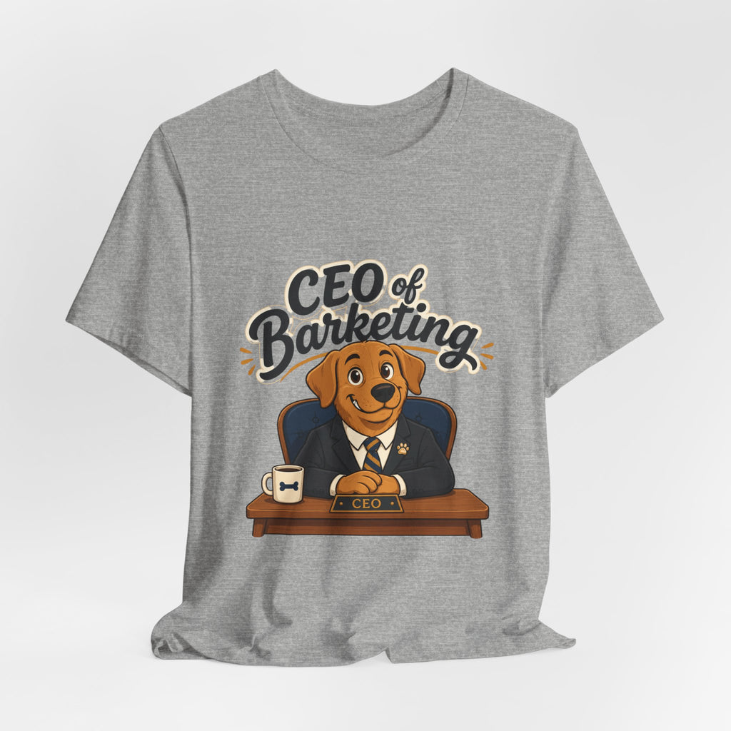 CEO of Barketing T-Shirt — Funny Dog Marketing Tee for Pet Lovers & Marketers