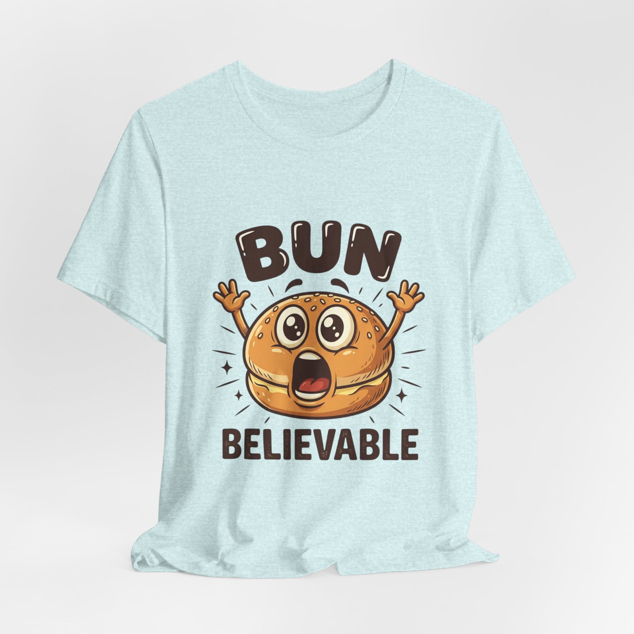 Bun Believable Burger Tee — Funny Cute Food Pun T-Shirt