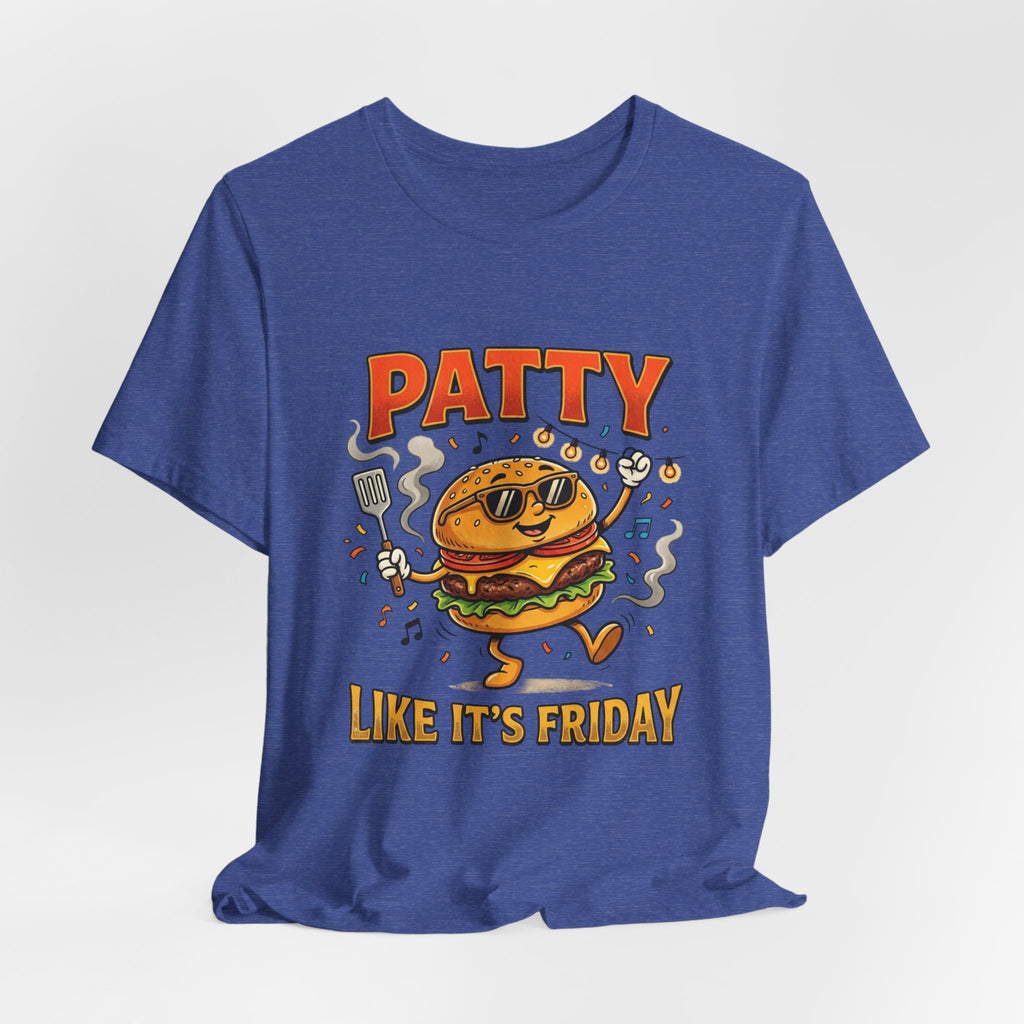 Patty Like It's Friday Burger T-Shirt