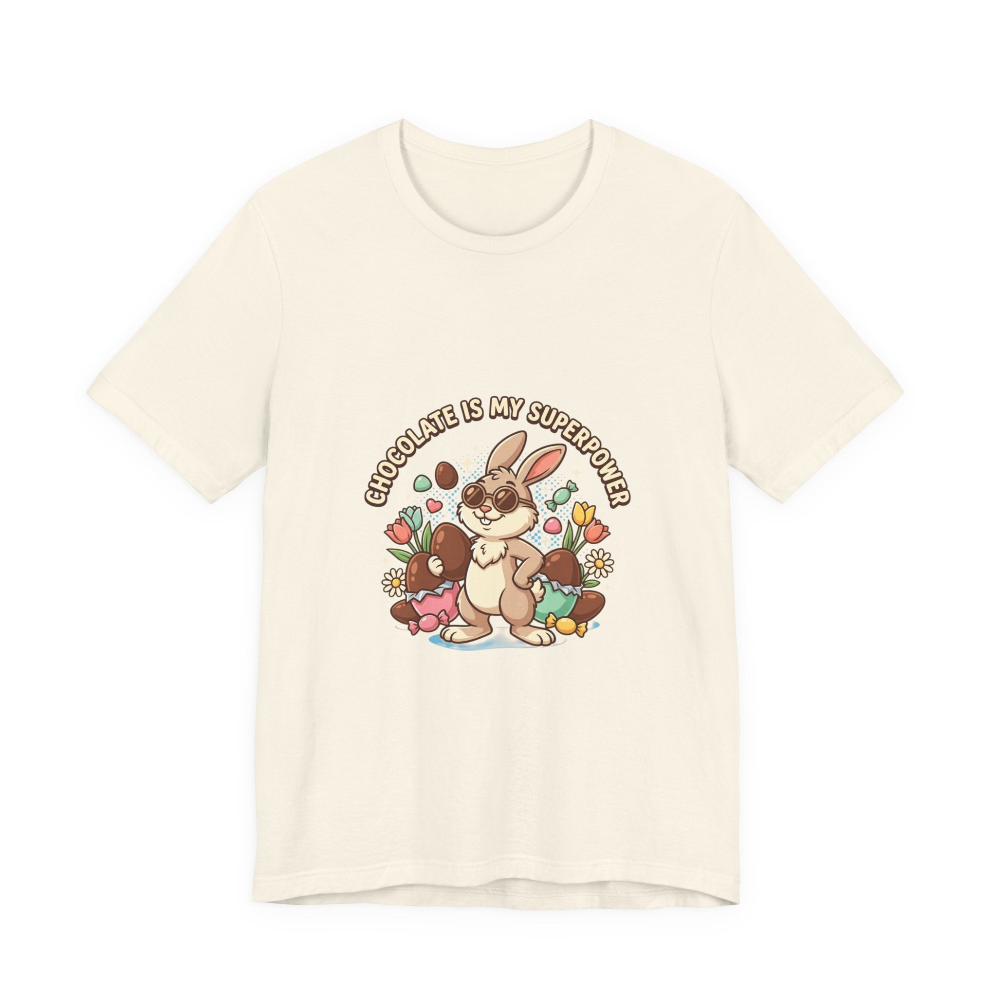 Easter Bunny Tee — "Chocolate Is My Superpower" Cute Bunny Easter T-Shirt