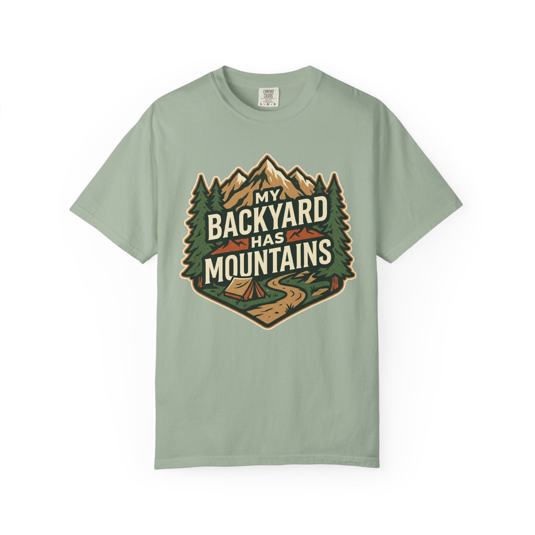 My Backyard Has Mountains T-Shirt — Outdoor Camping Graphic Tee