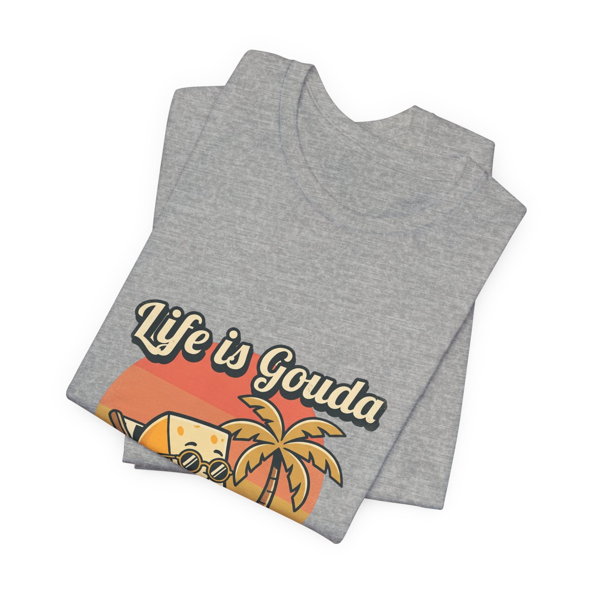 Life is Gouda Graphic Tee – Funny Cheese Vacation T-Shirt