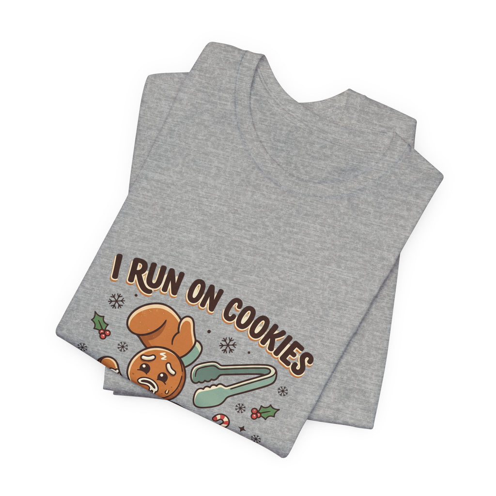 I Run On Cookies Gingerbread Tee — Funny Holiday Christmas Cookie Shirt