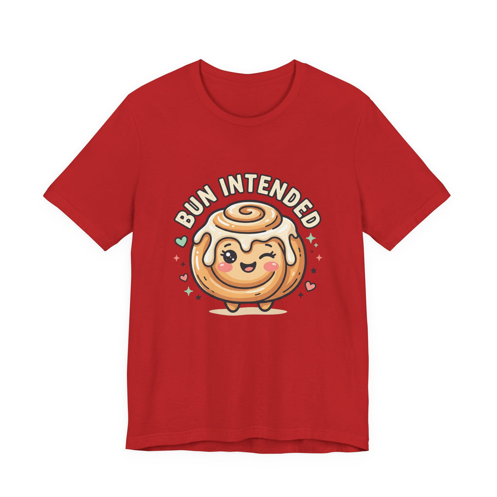 Bun Intended Cute Cinnamon Roll Tee