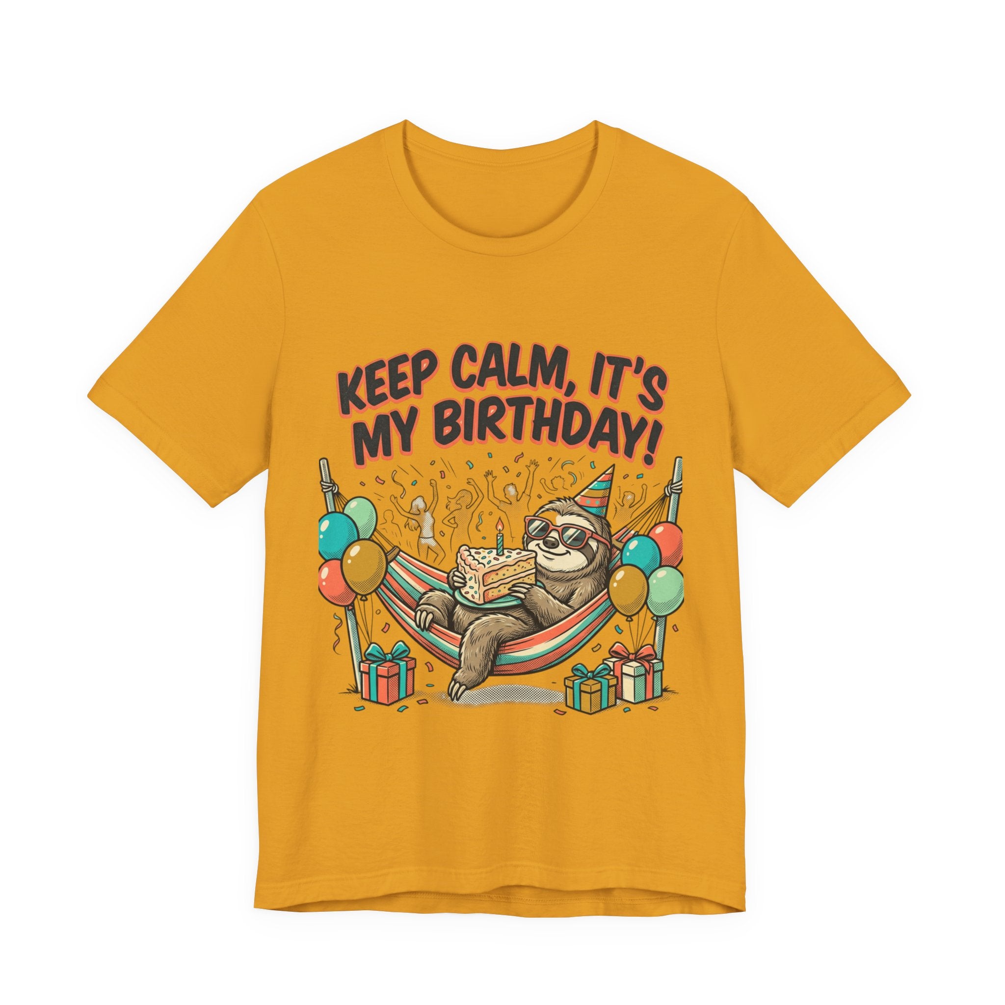 Birthday Sloth Tee – "Keep Calm, It's My Birthday!" Graphic T-Shirt