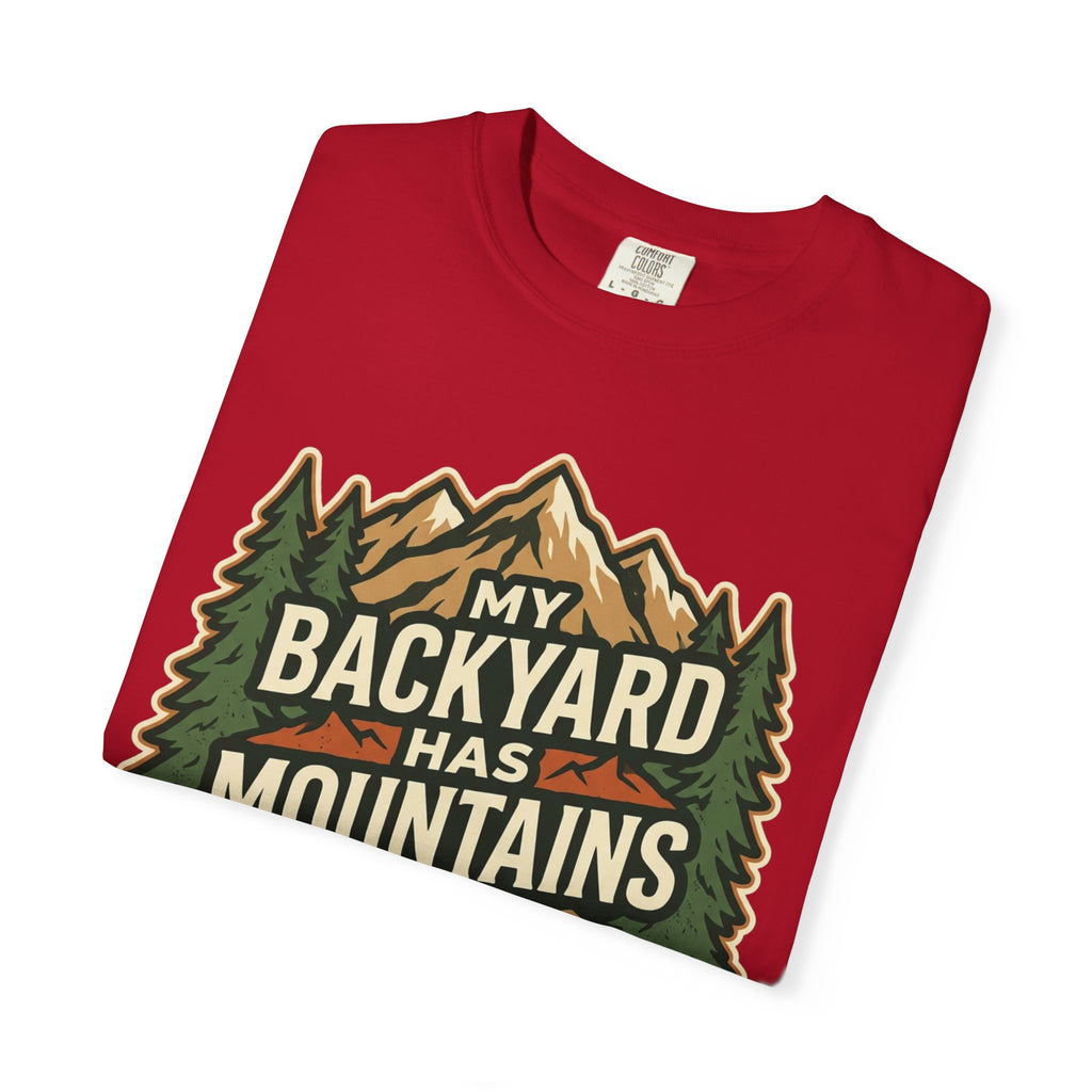 My Backyard Has Mountains T-Shirt — Outdoor Camping Graphic Tee