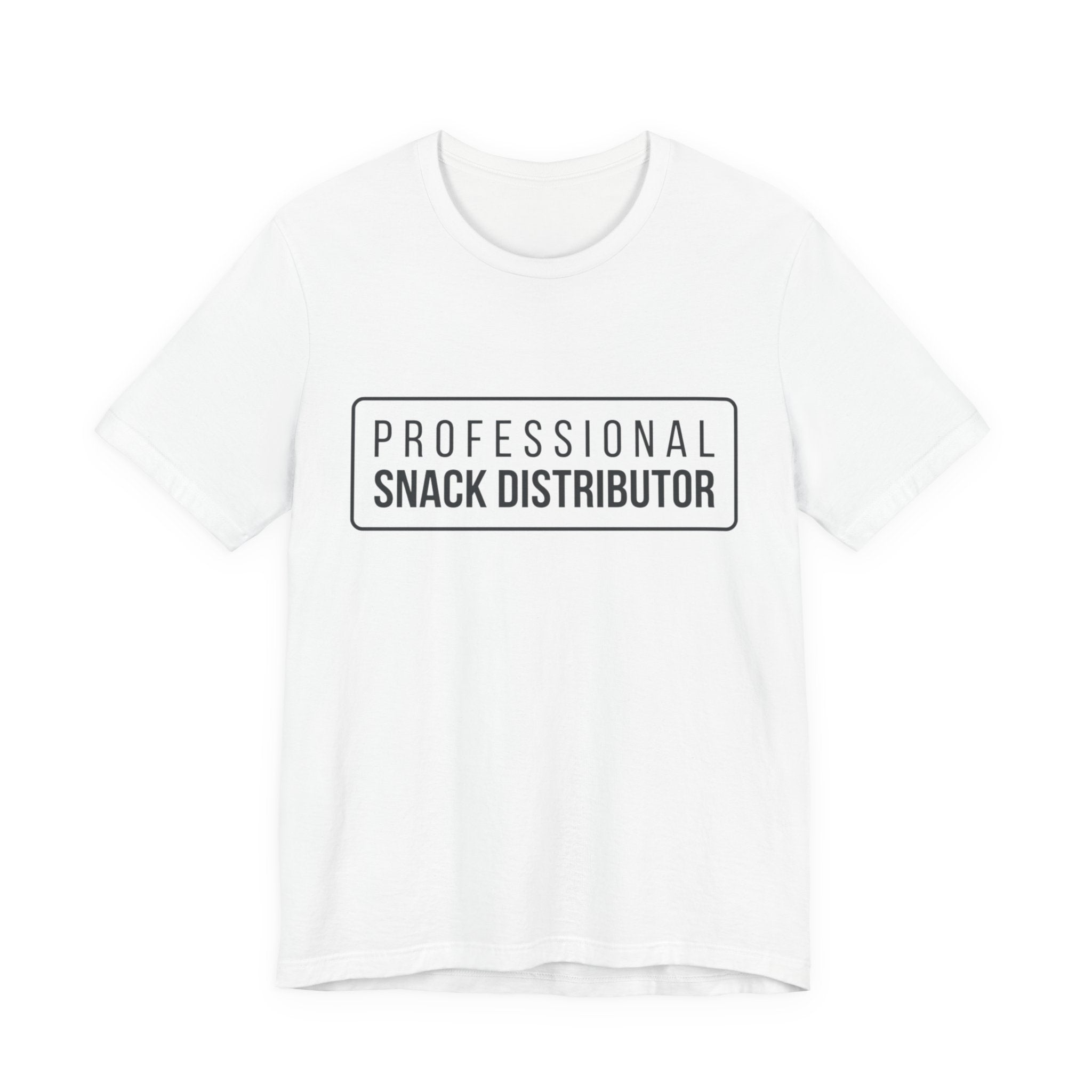 Professional Snack Distributor Tee — Funny Food Lover T-Shirt