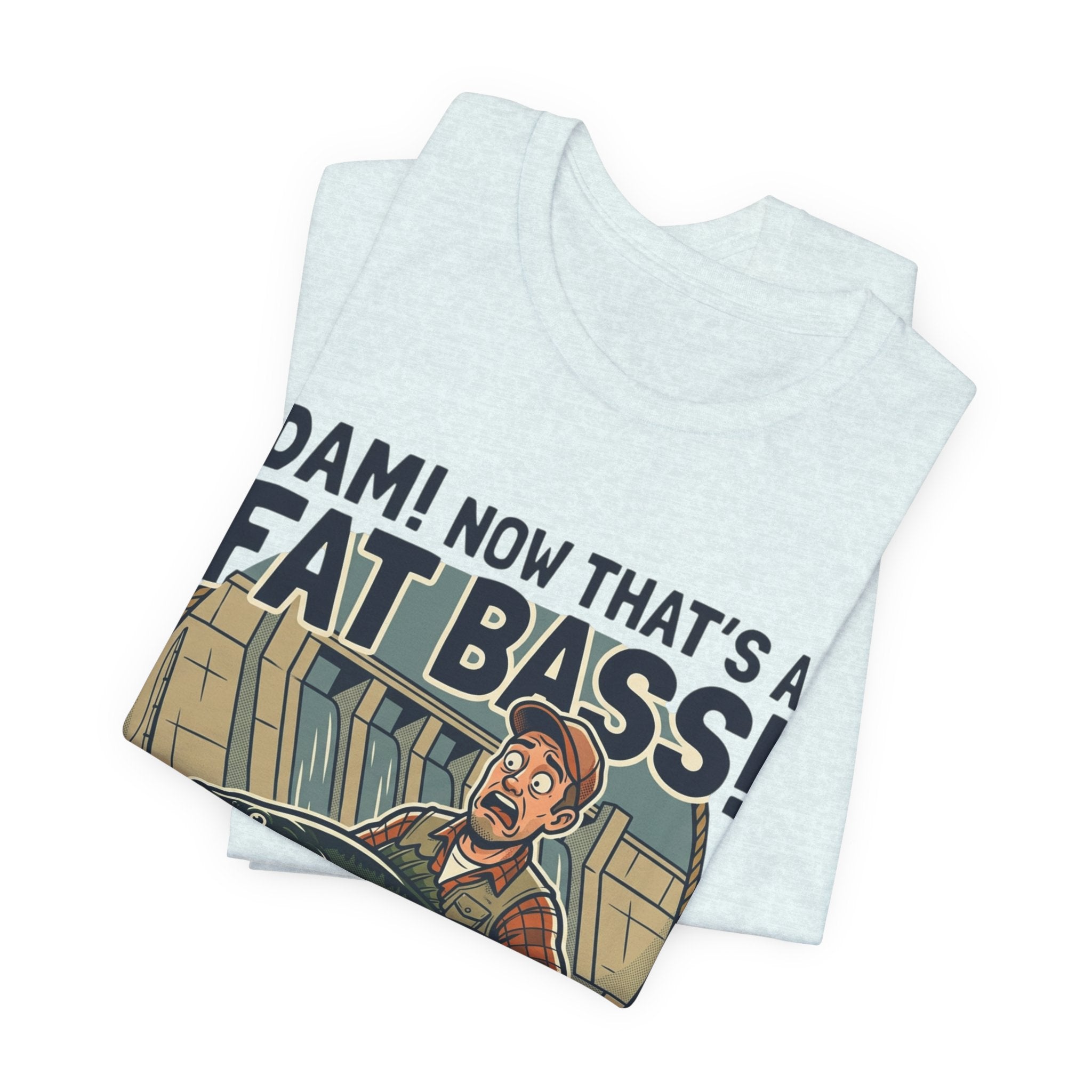 Fishing T‑Shirt – "Dam! Now That’s a Fat Bass!" Retro Angler Tee