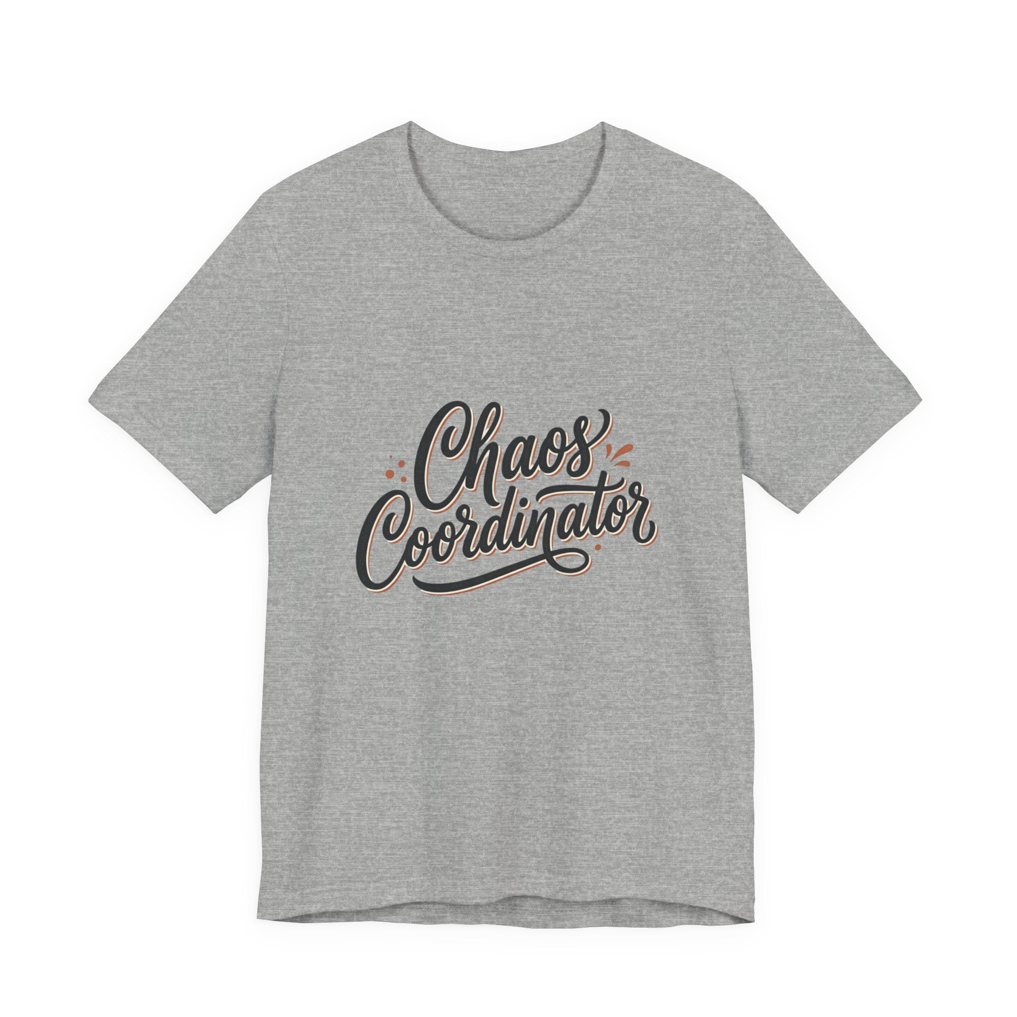 Chaos Coordinator T‑Shirt – Funny Office & Mom Crew Tee